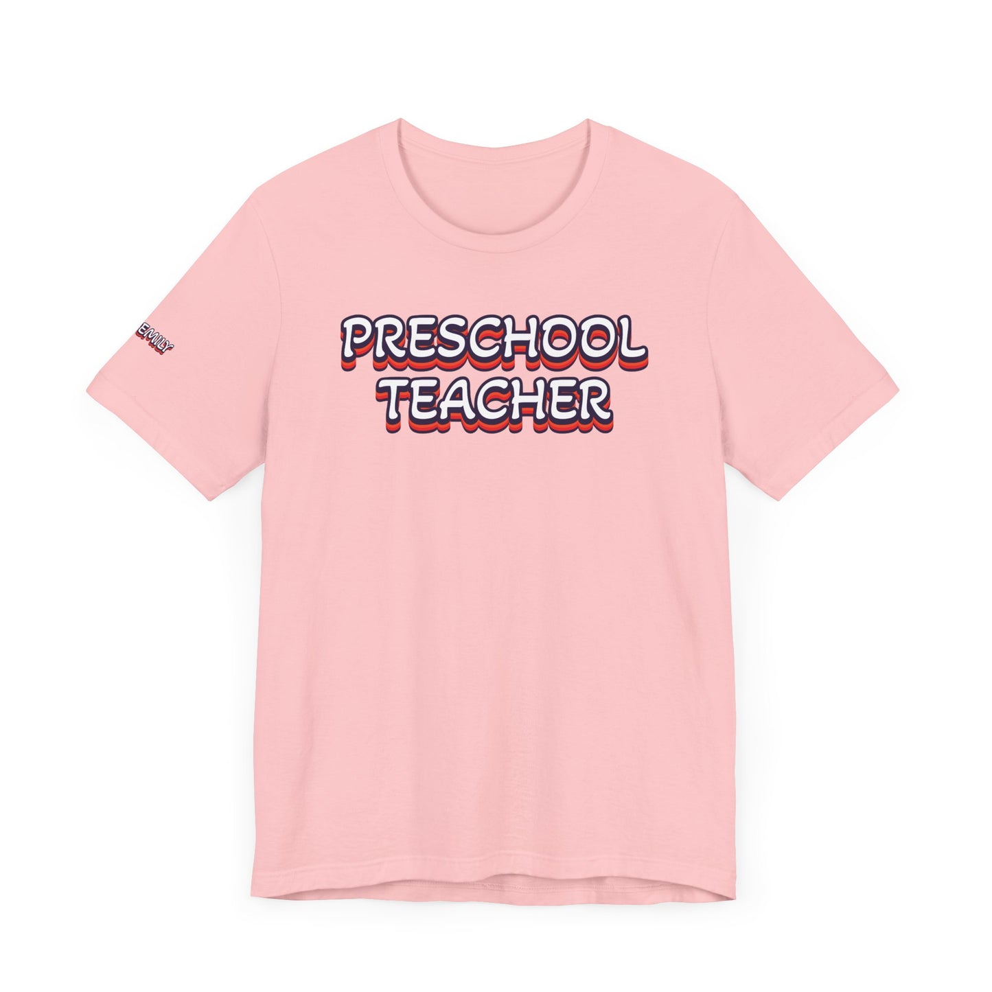 Custom Unisex Preschool Teacher T-Shirt