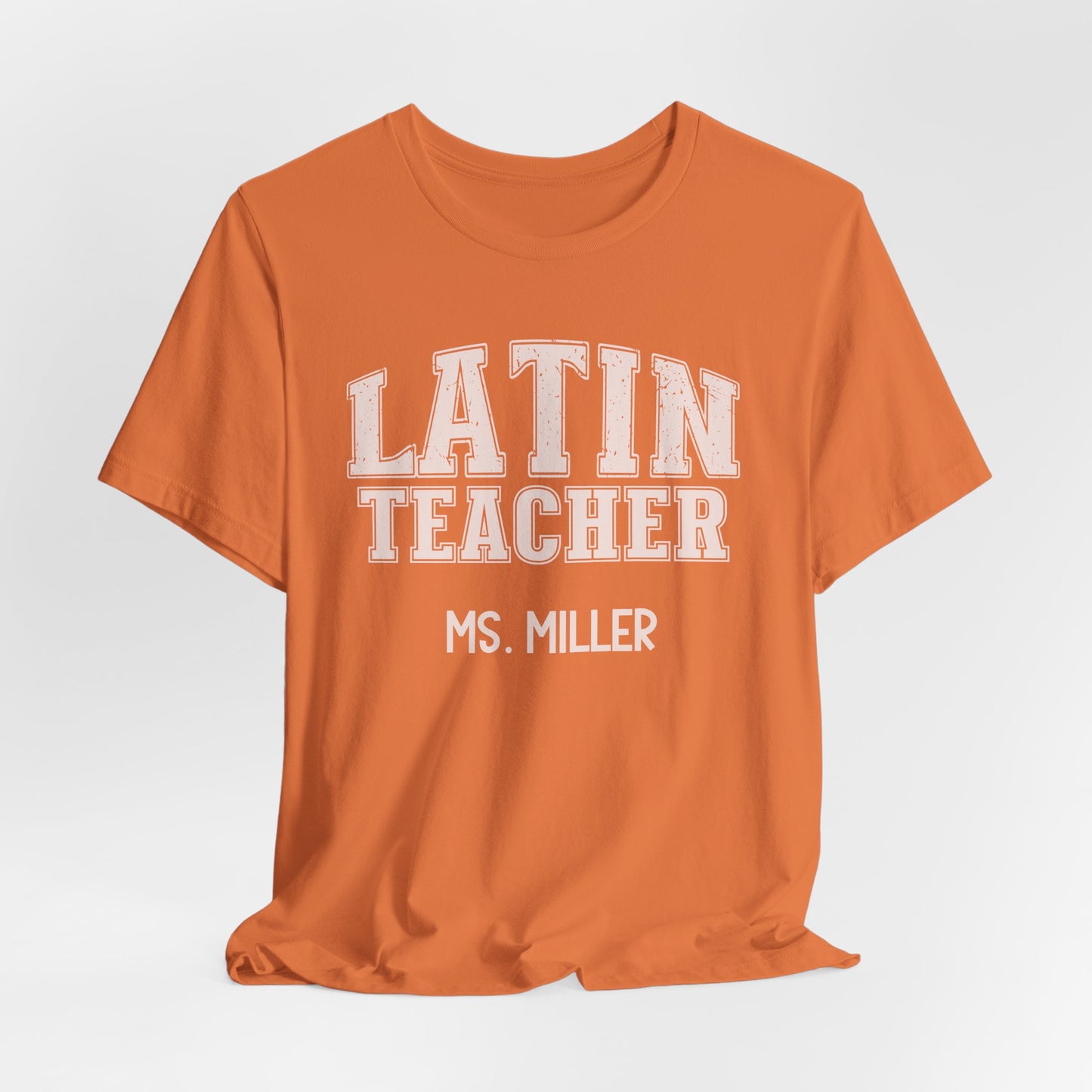 Custom Unisex Latin Teacher T-Shirt