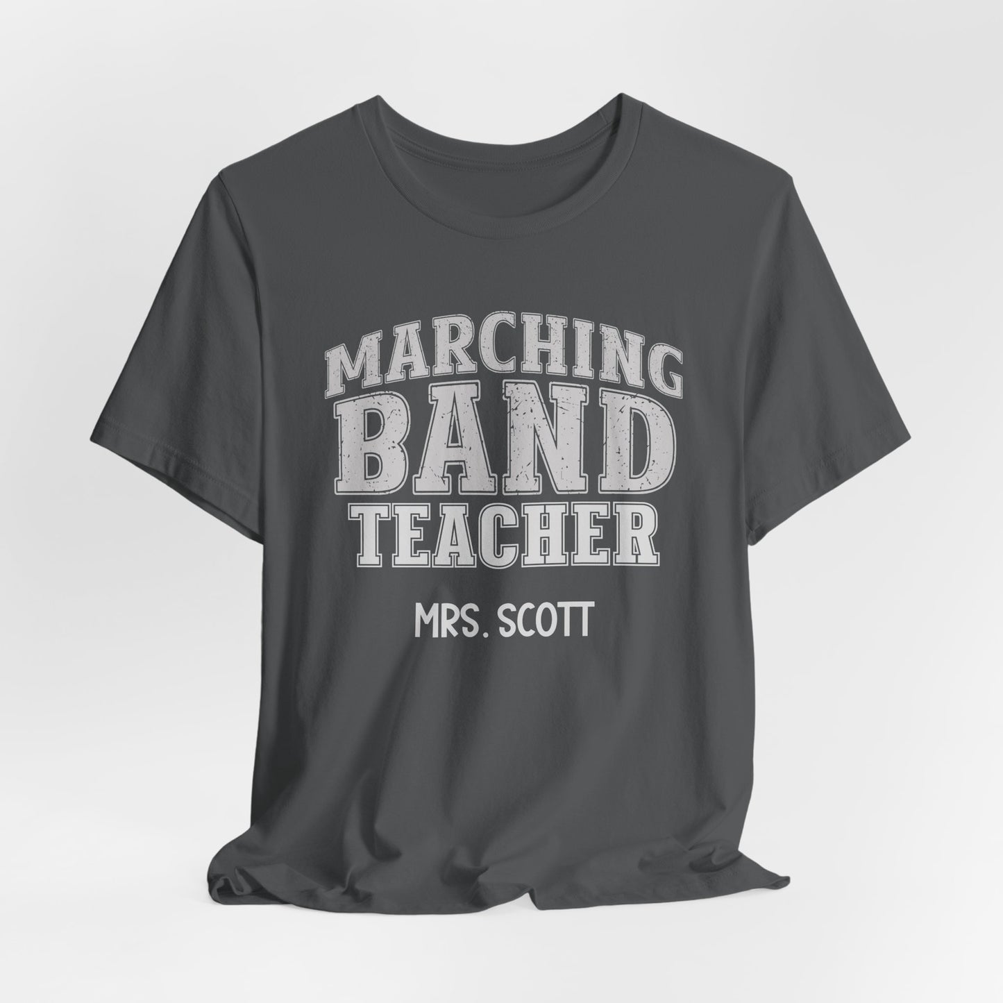 Custom Unisex Marching Band Teacher T-Shirt