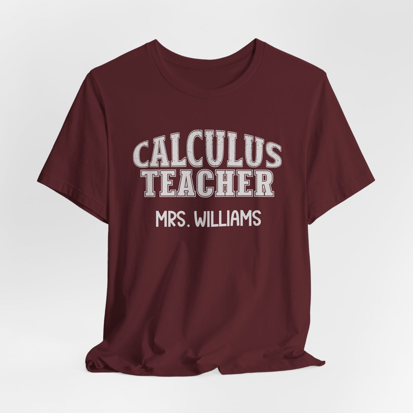 Custom Unisex Calculus Teacher T-Shirt