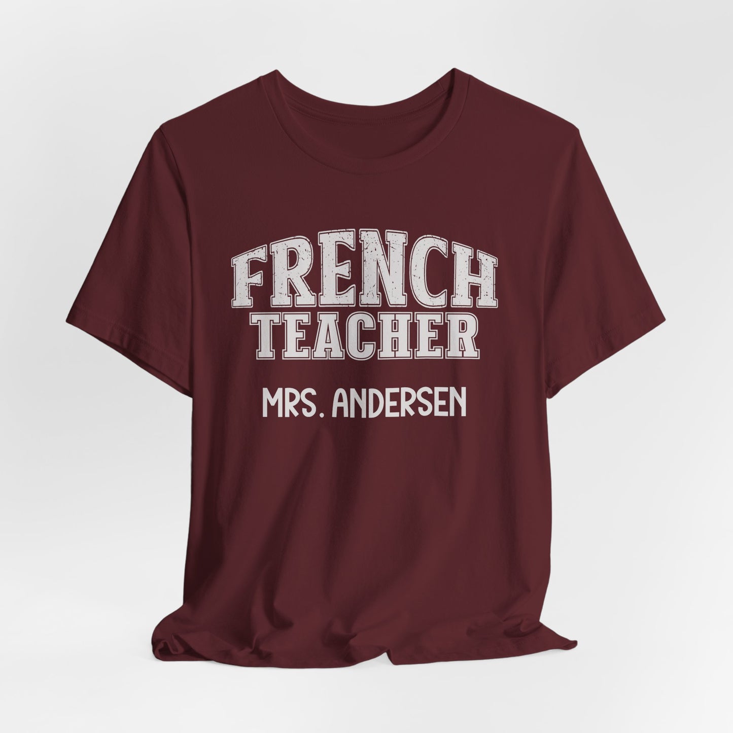 Custom Unisex French Teacher T-Shirt