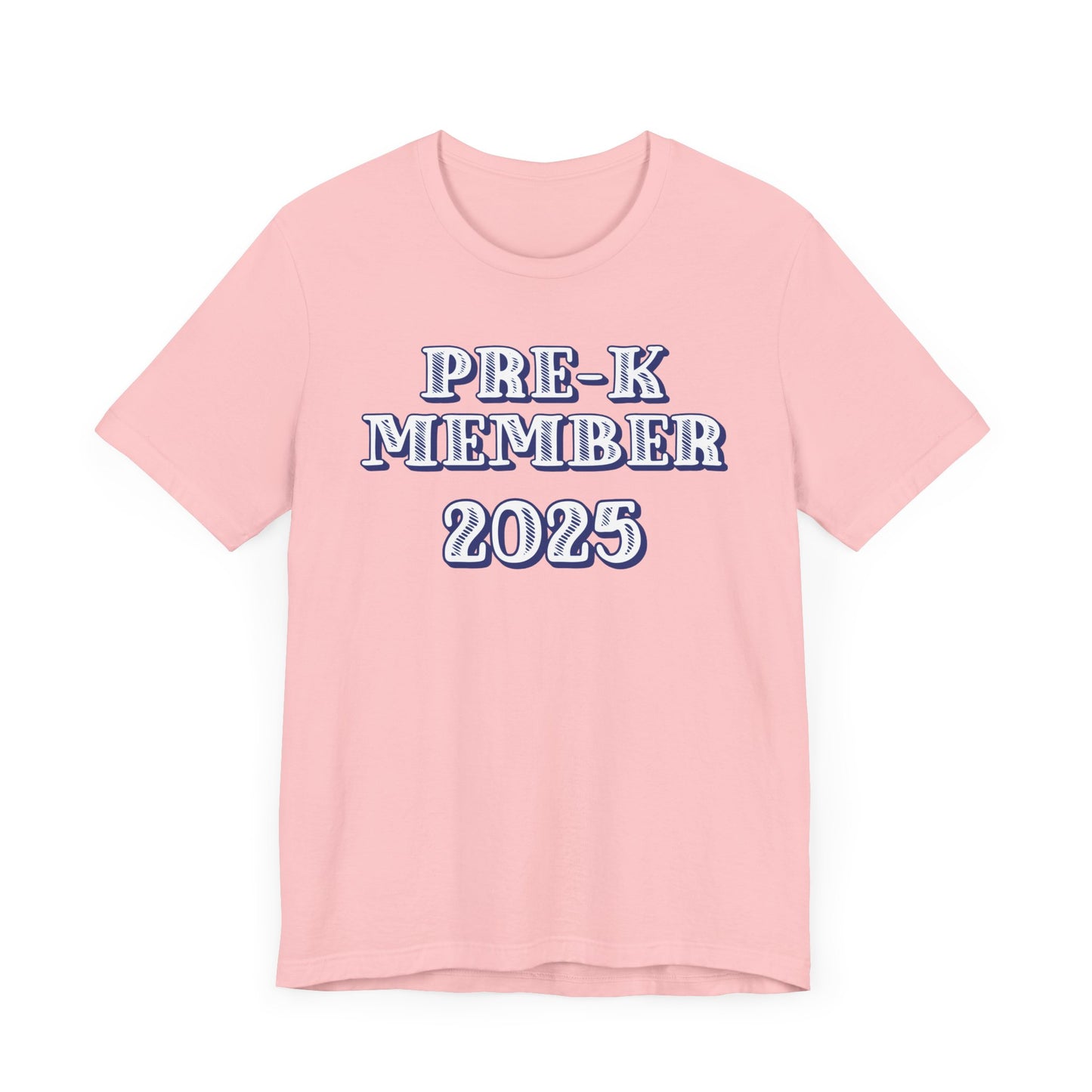 Custom Unisex Pre-K Member + Date T-Shirt
