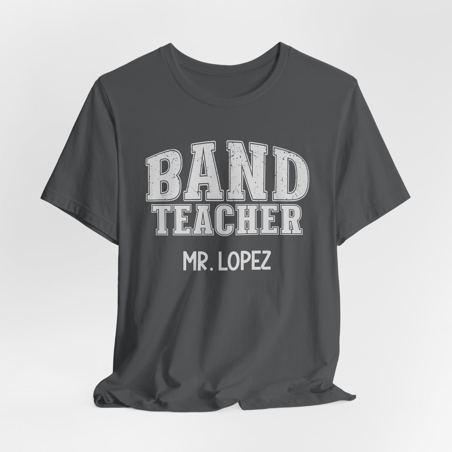 Custom Unisex Band Teacher T-Shirt