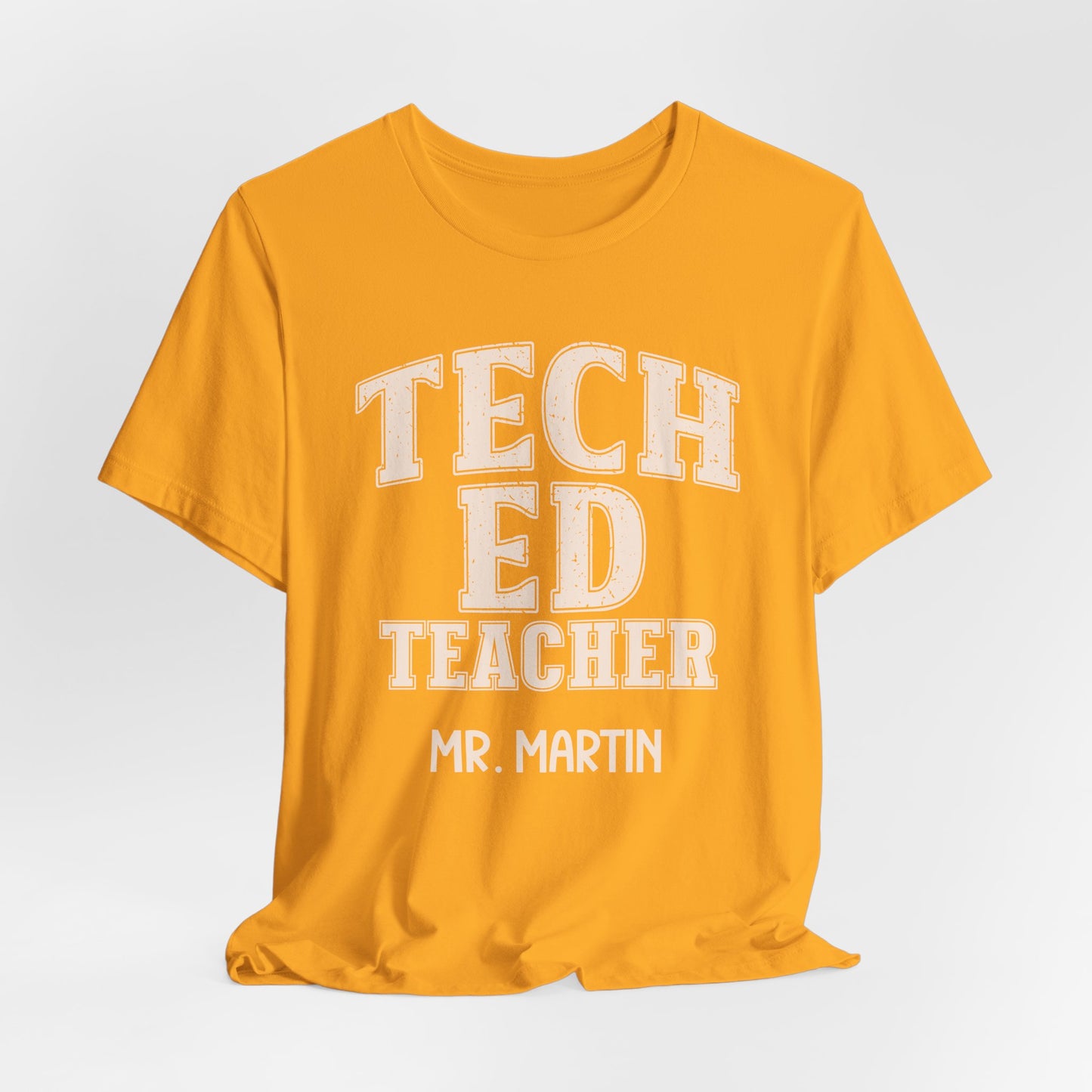Custom Unisex Tech Ed Teacher T-Shirt