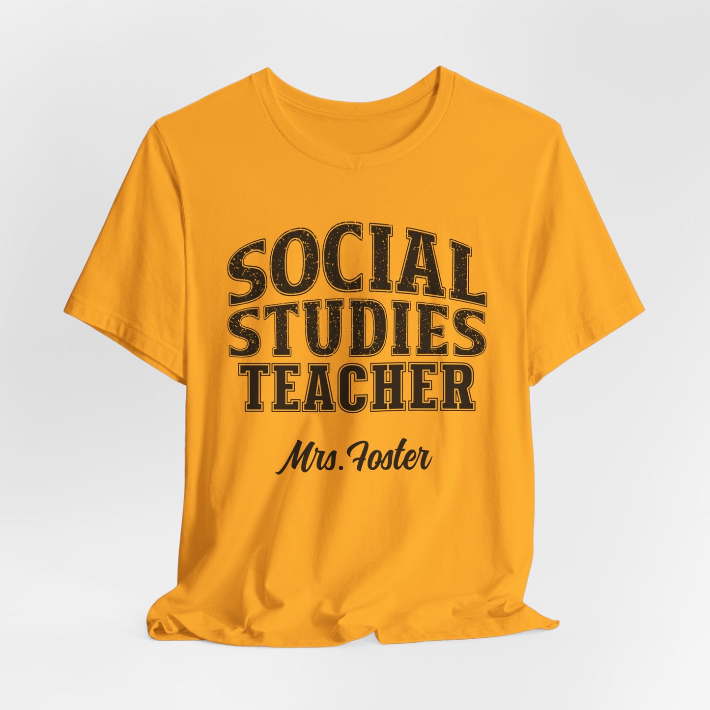 Custom Unisex Social Studies Teacher T-Shirt