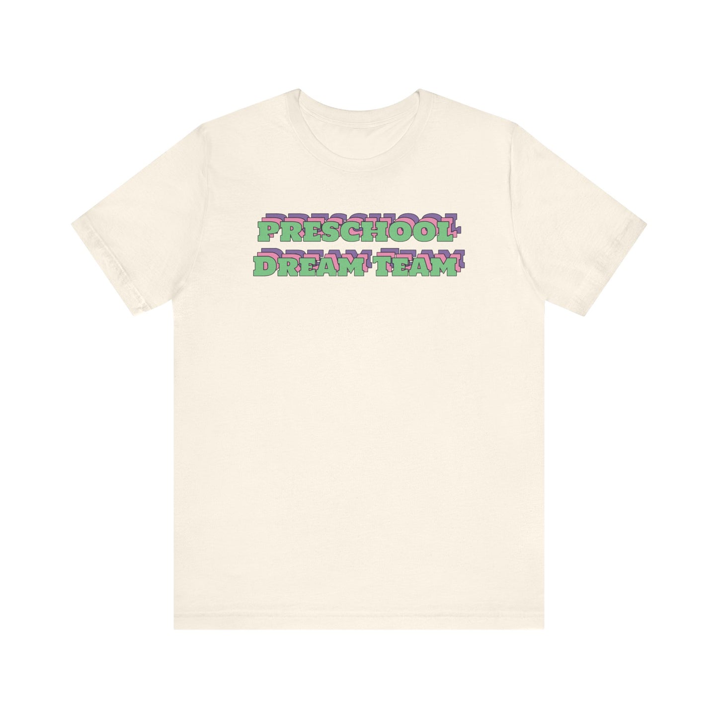 Custom Unisex Preschool Dream Team T-Shirt
