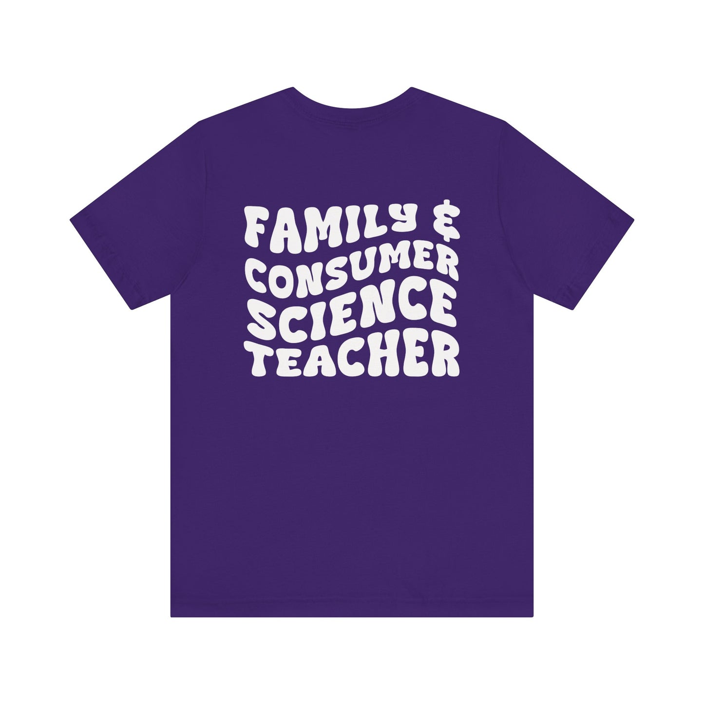 Custom Unisex Family & Consumer Science Teacher T-Shirt