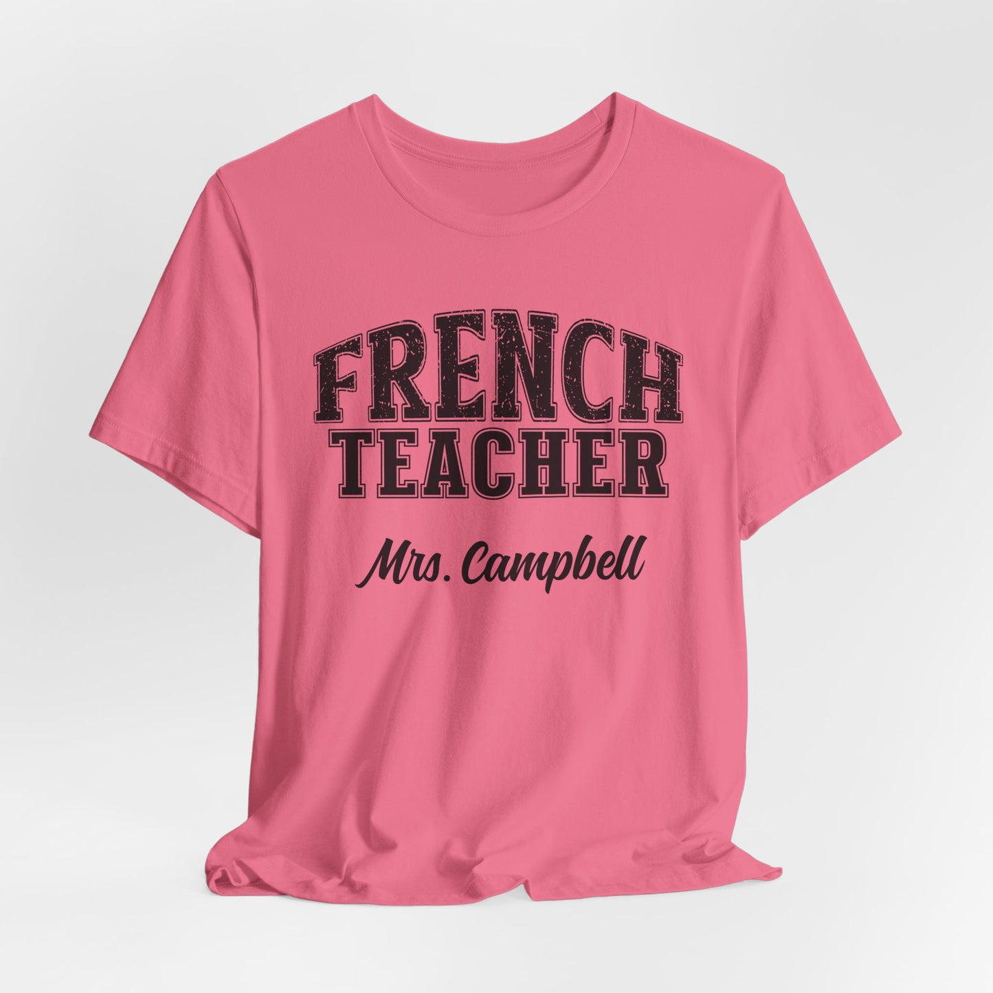 Custom Unisex French Teacher T-Shirt