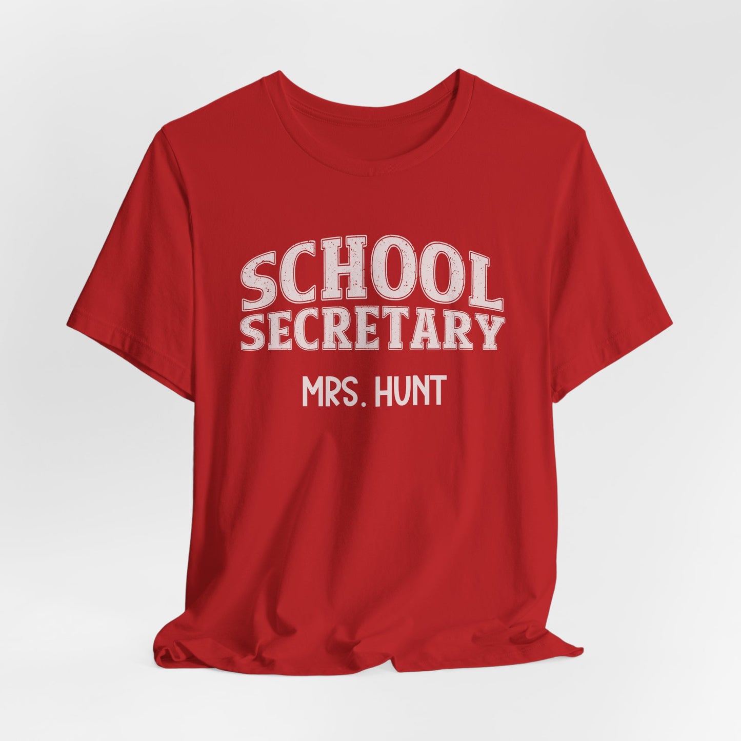 Custom Unisex School Secretary T-Shirt