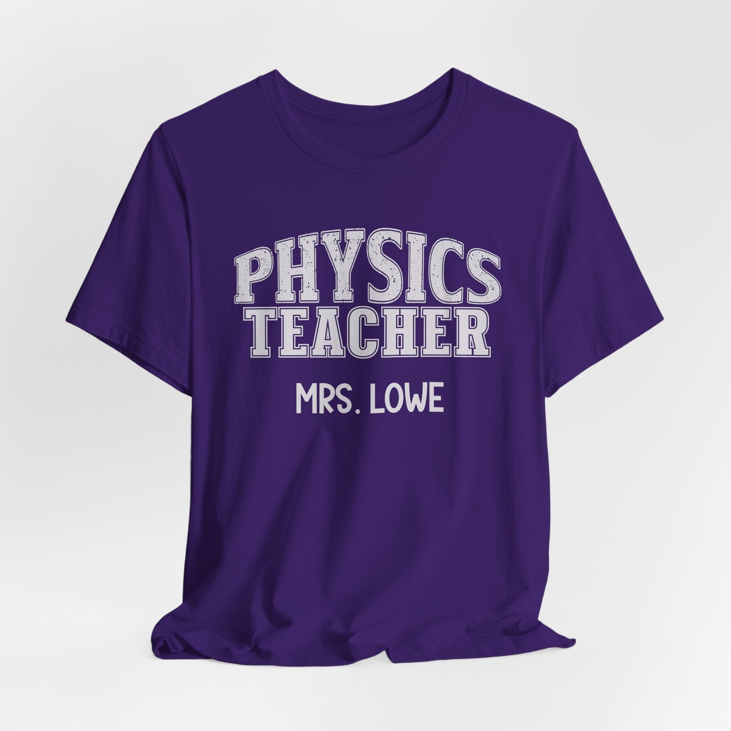Custom Unisex Physics Teacher T-Shirt