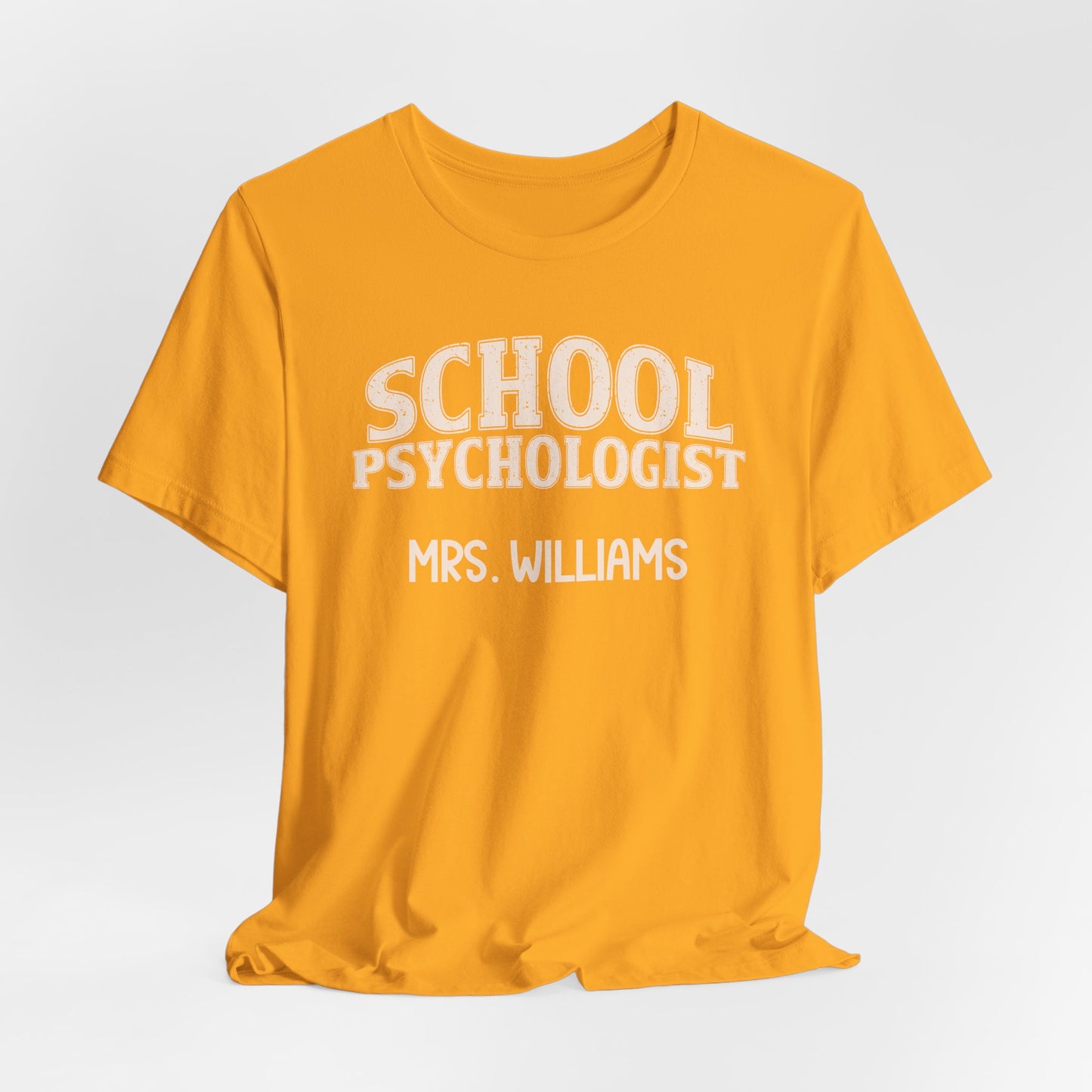 Custom Unisex School Psychologist T-Shirt