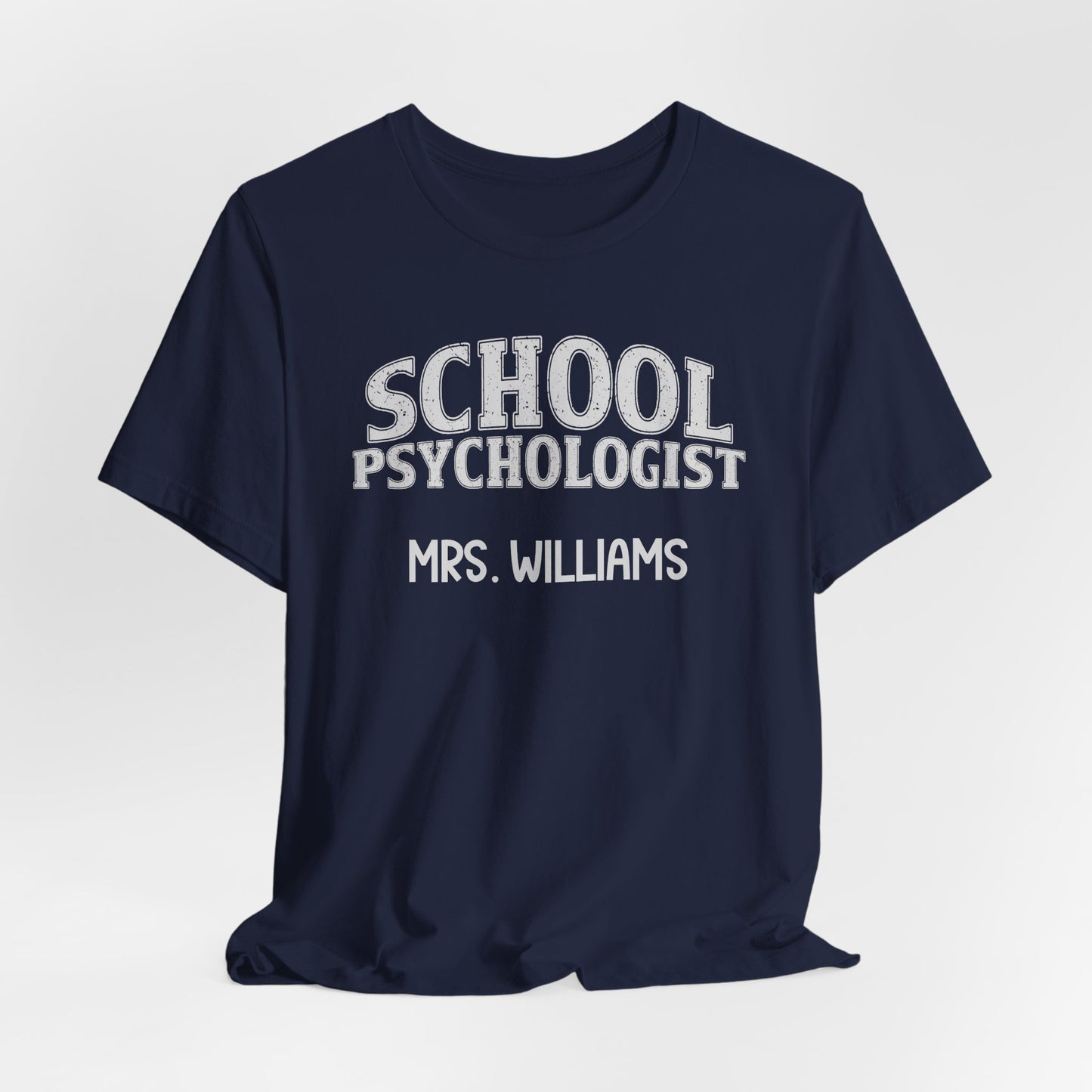 Custom Unisex School Psychologist T-Shirt