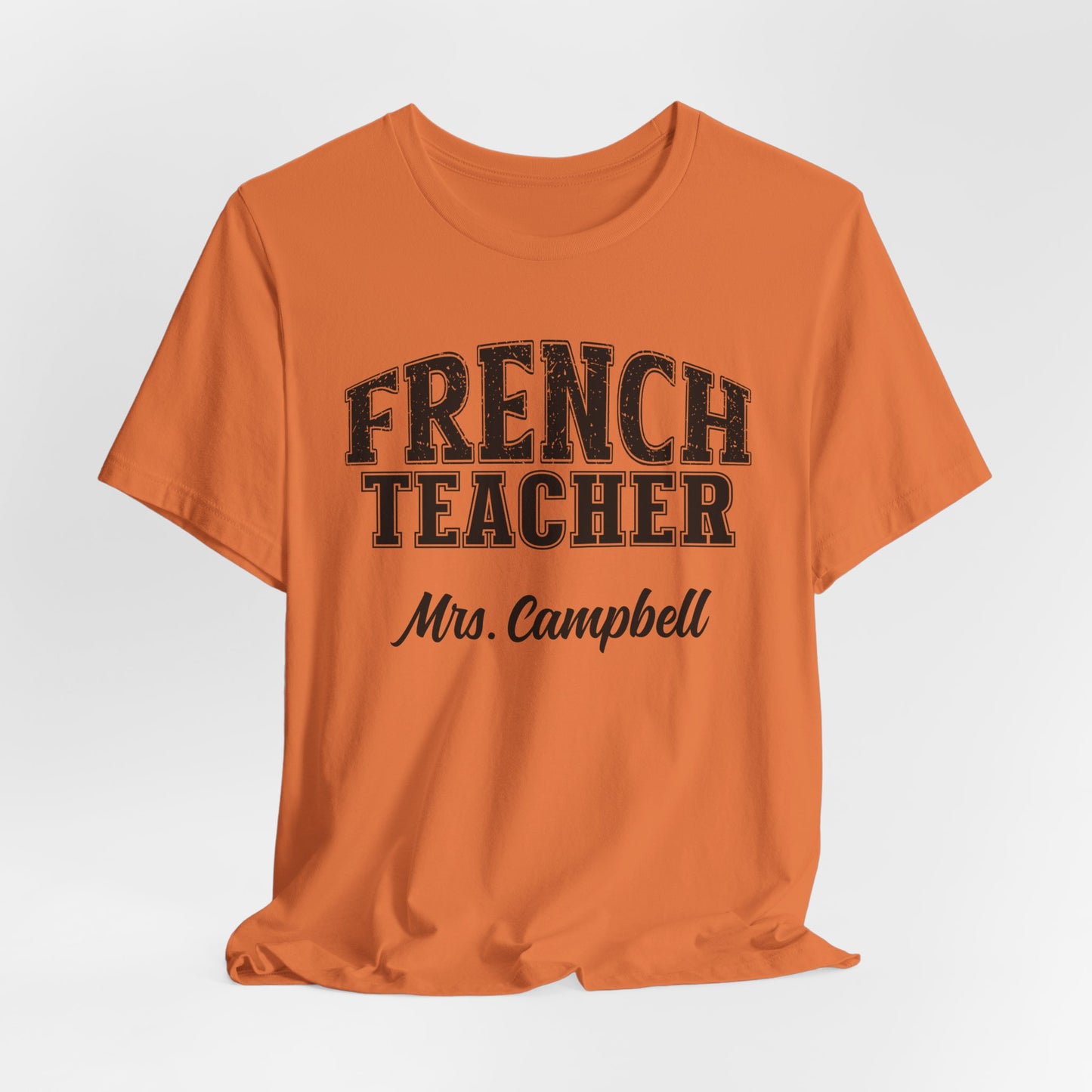 Custom Unisex French Teacher T-Shirt