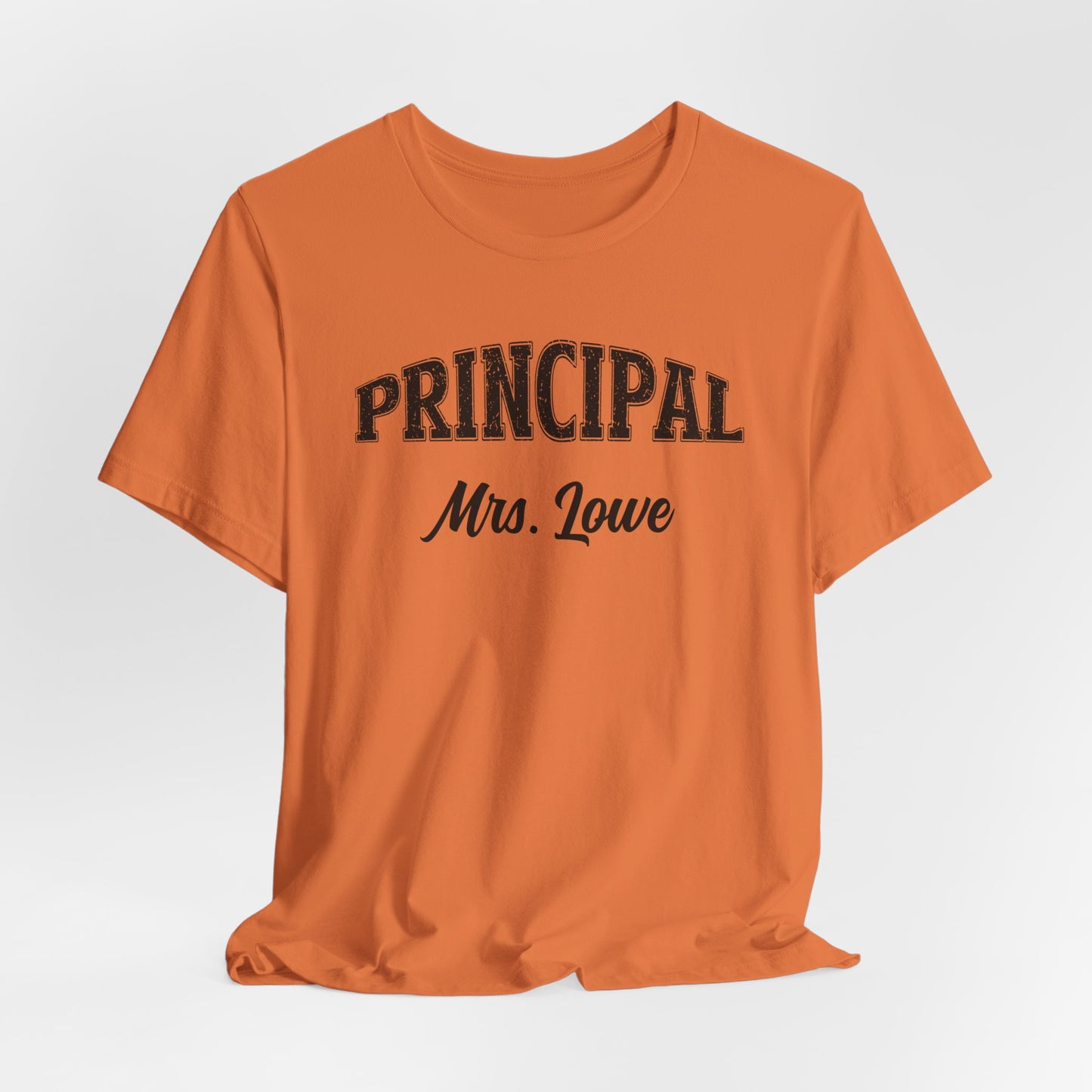 Custom Unisex Principal T-Shirt