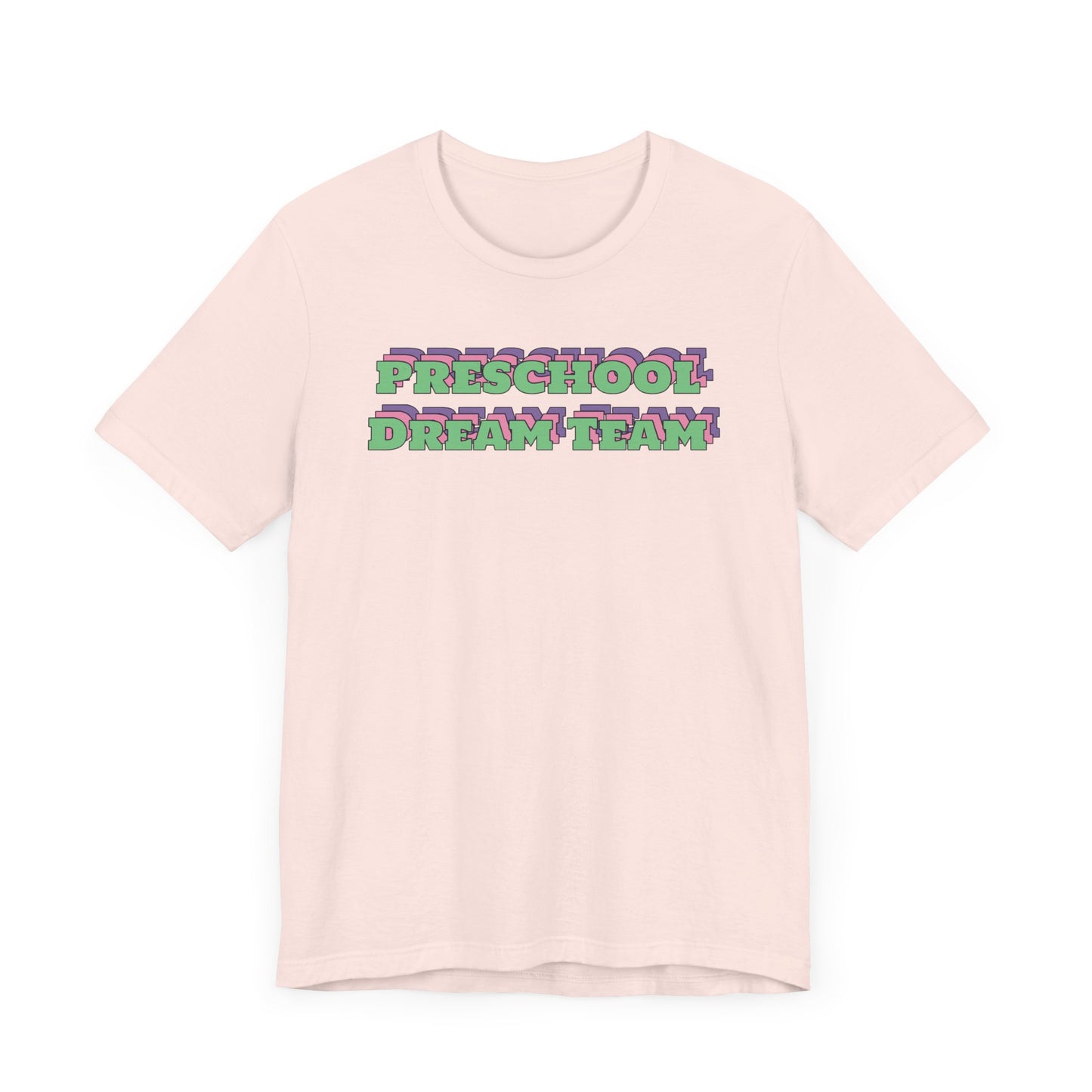 Custom Unisex Preschool Dream Team T-Shirt