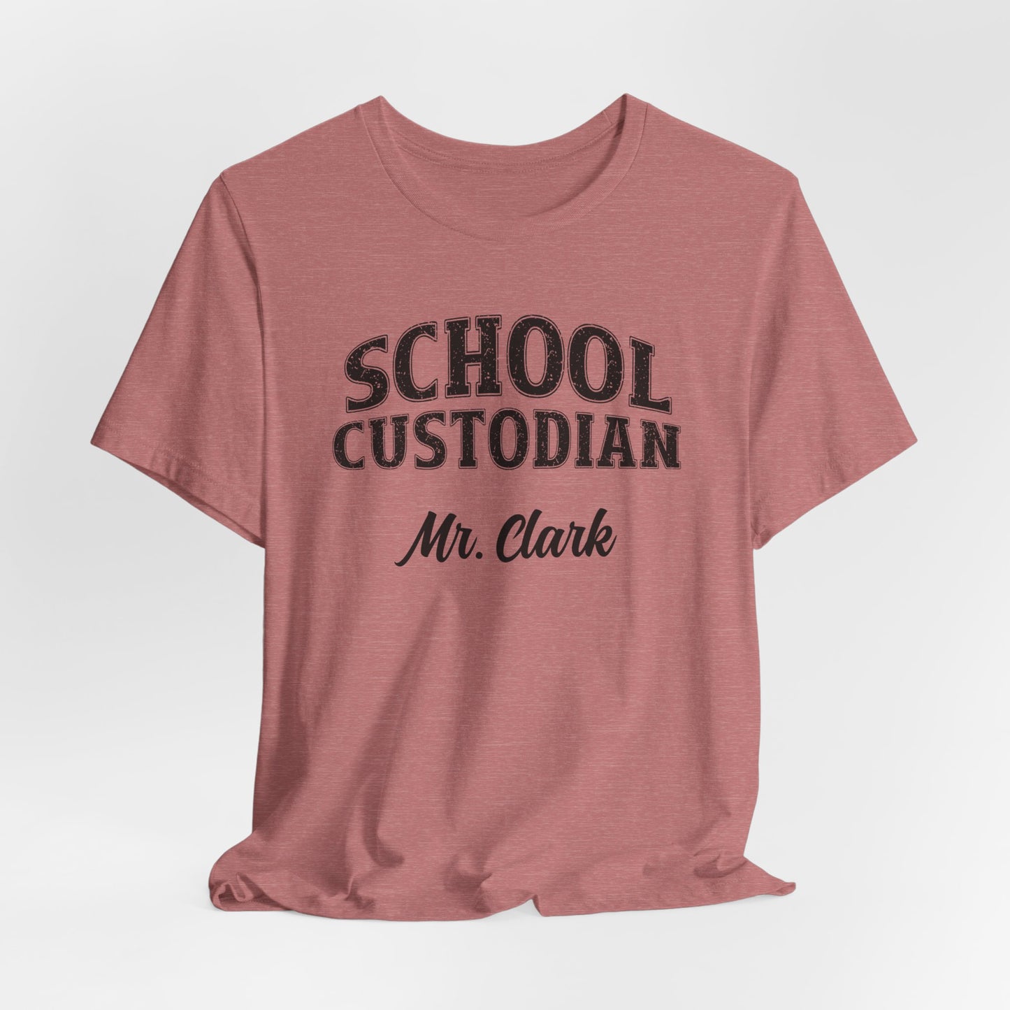 Custom Unisex School Custodian T-Shirt