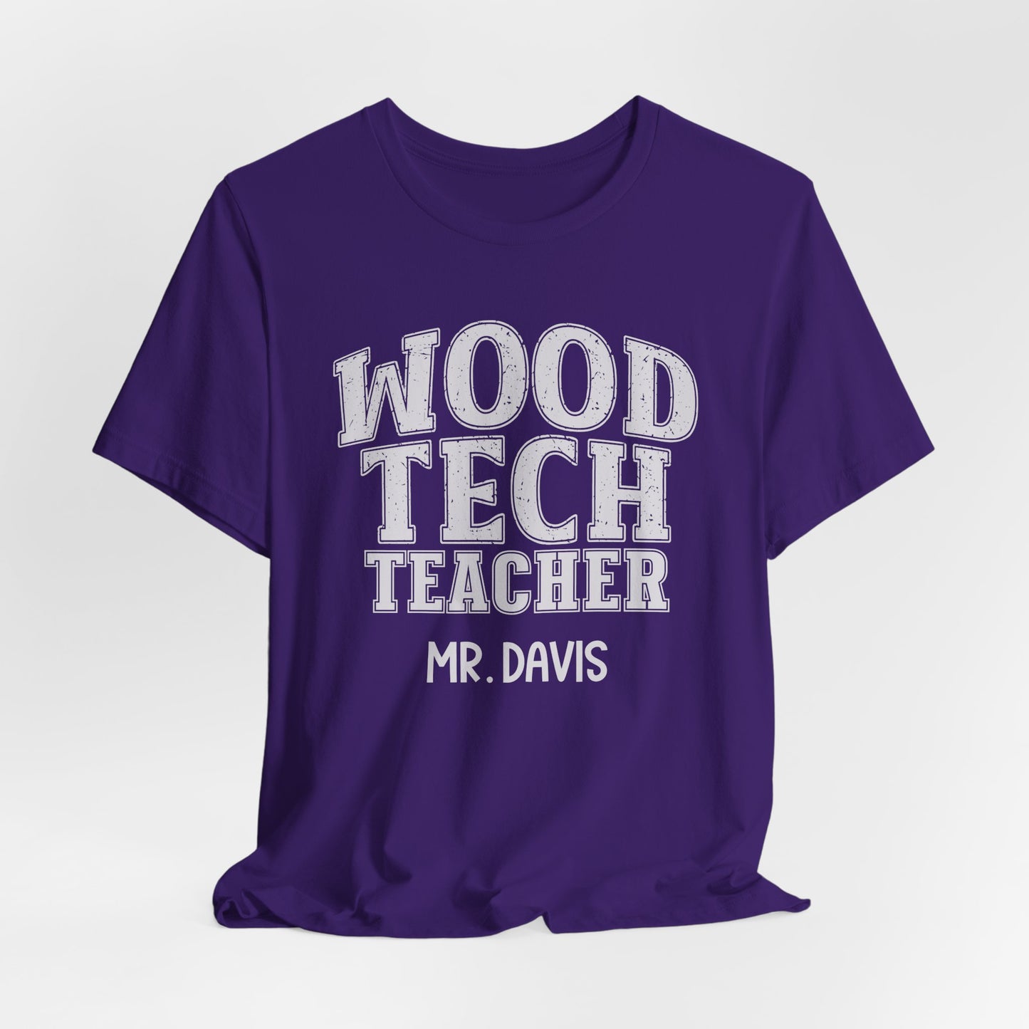 Custom Unisex Wood Tech Teacher T-Shirt