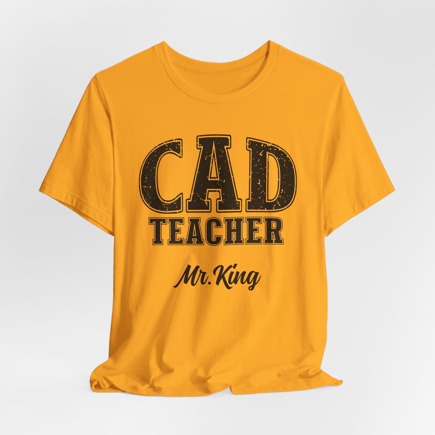 Custom Unisex CAD Teacher T-Shirt