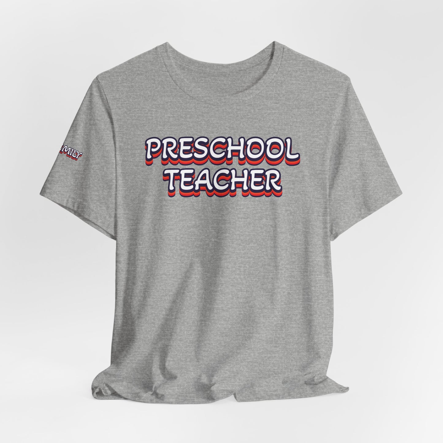 Custom Unisex Preschool Teacher T-Shirt