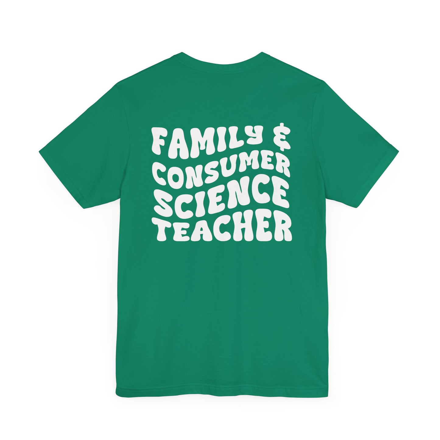 Custom Unisex Family & Consumer Science Teacher T-Shirt