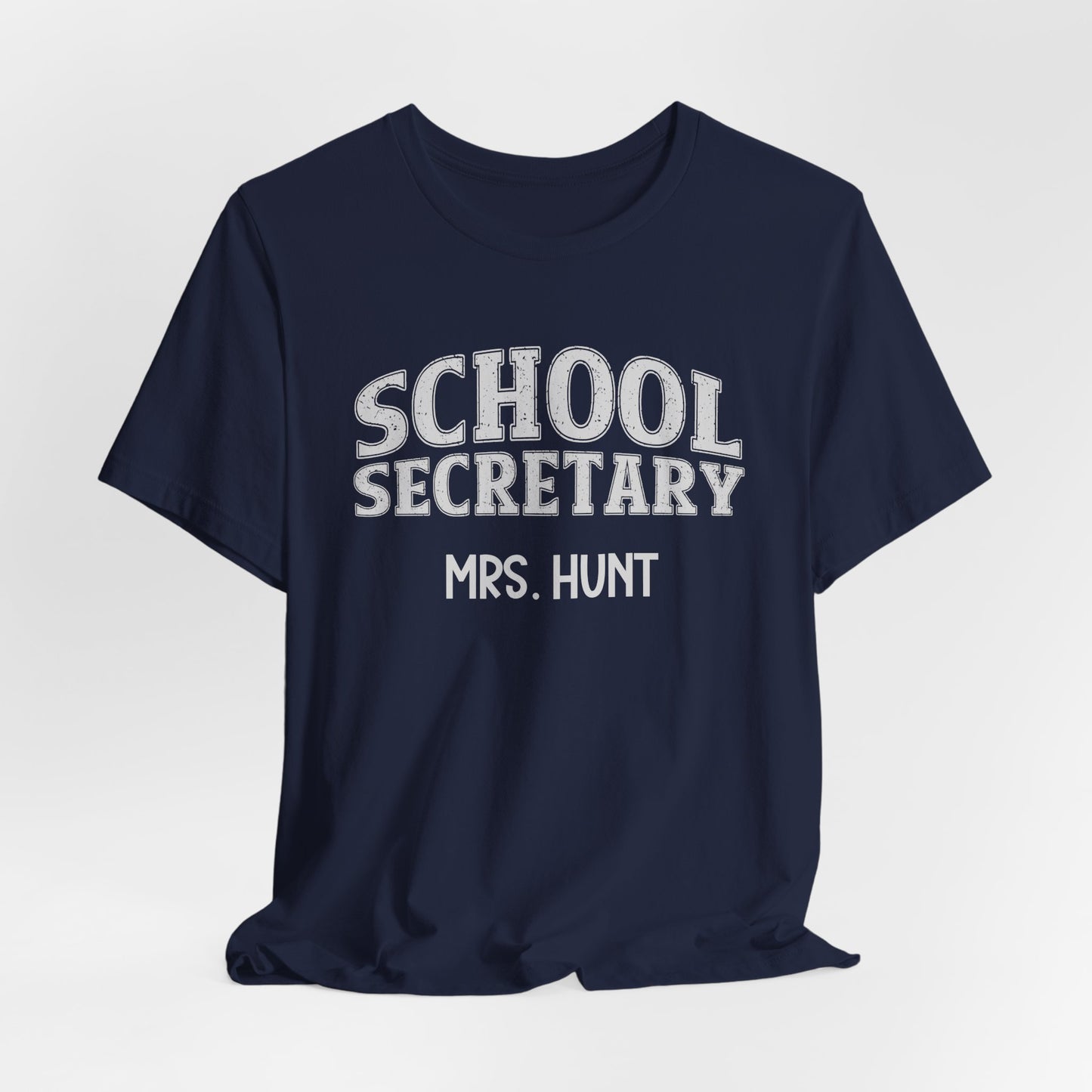 Custom Unisex School Secretary T-Shirt