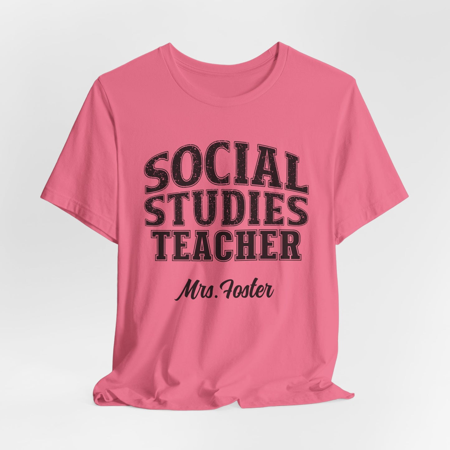 Custom Unisex Social Studies Teacher T-Shirt