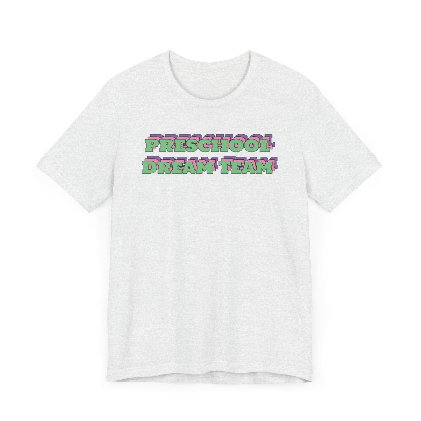 Custom Unisex Preschool Dream Team T-Shirt