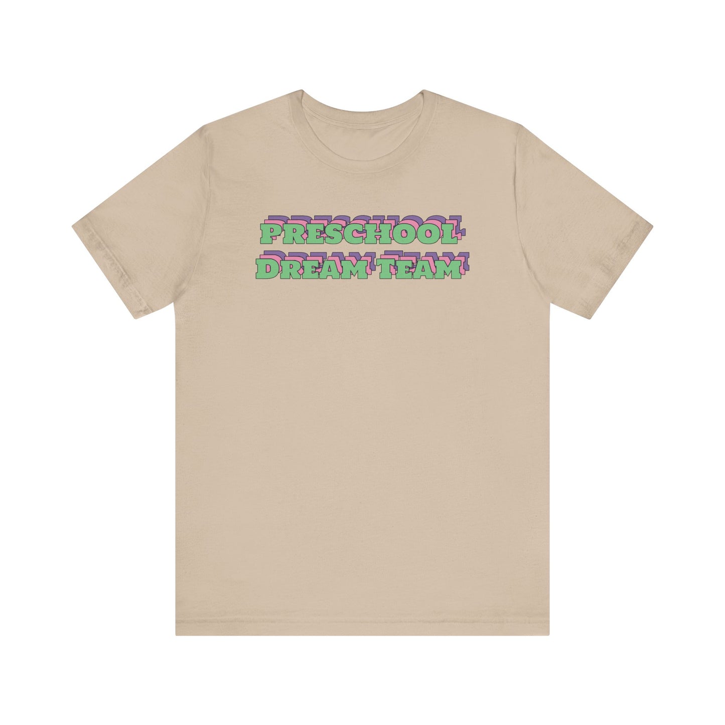 Custom Unisex Preschool Dream Team T-Shirt