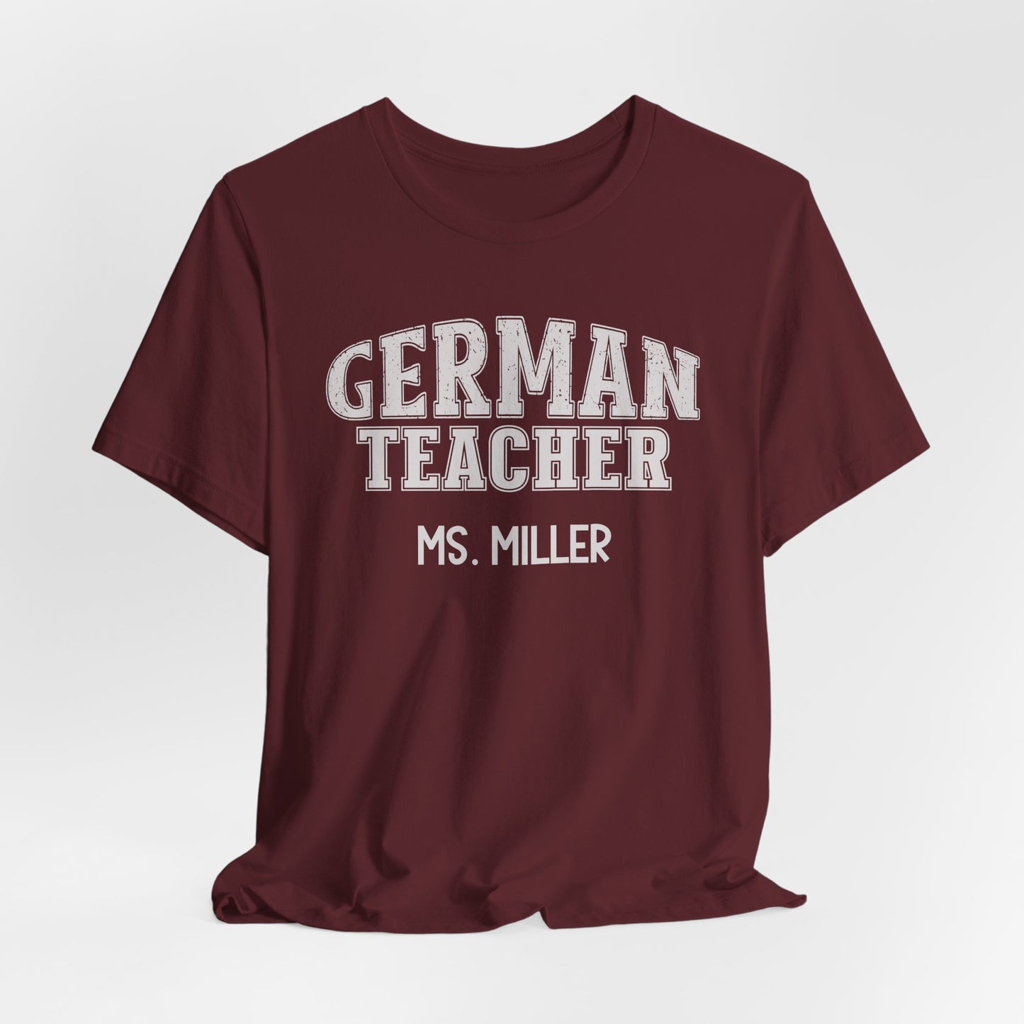 Custom Unisex German Teacher T-Shirt