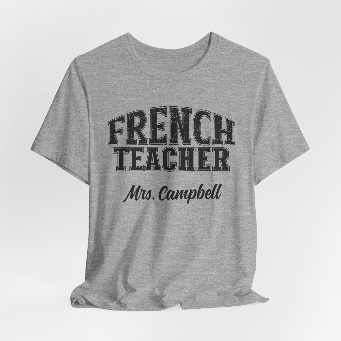 Custom Unisex French Teacher T-Shirt