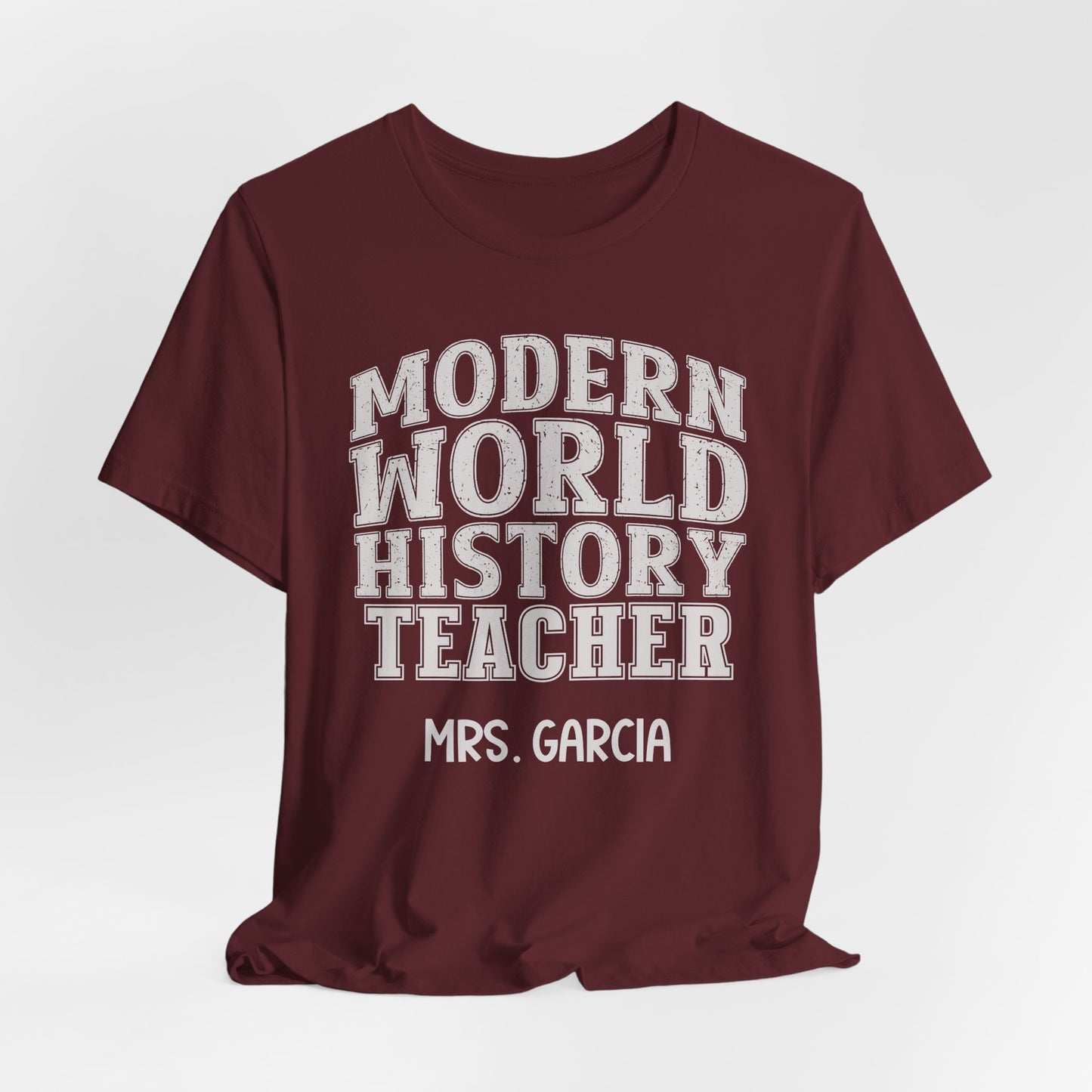 Custom Unisex Modern World History Teacher T-Shirt