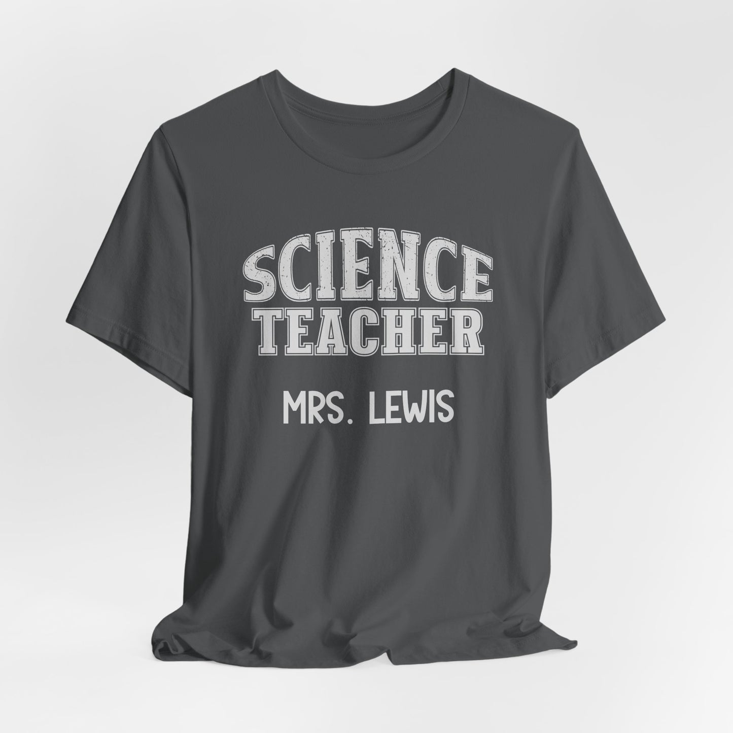 Custom Unisex Science Teacher T-Shirt