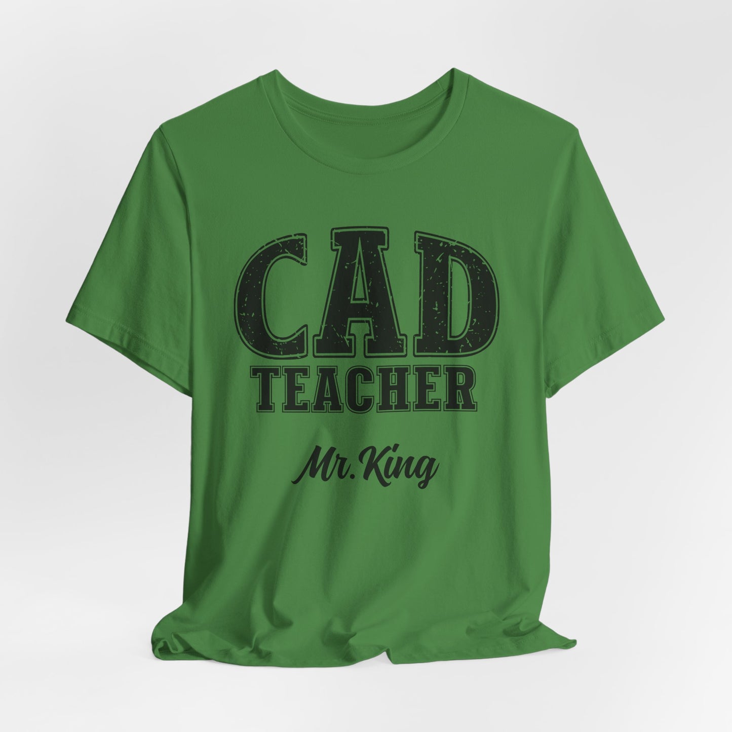 Custom Unisex CAD Teacher T-Shirt