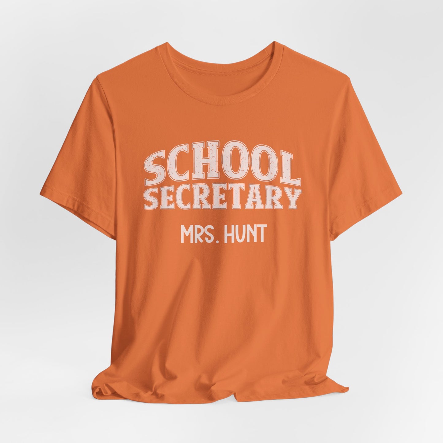 Custom Unisex School Secretary T-Shirt