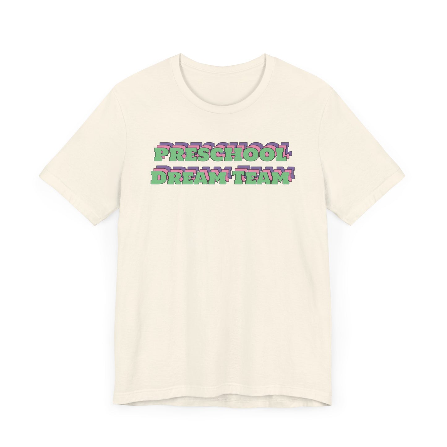 Custom Unisex Preschool Dream Team T-Shirt