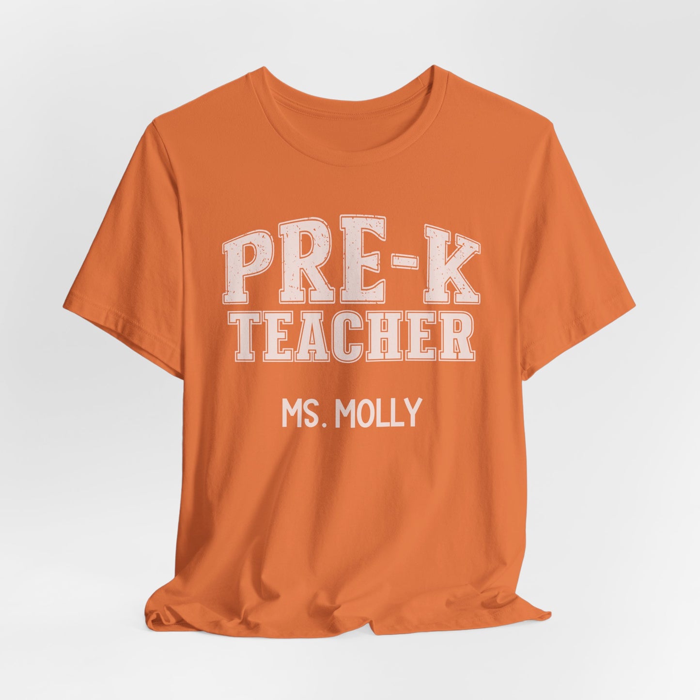 Custom Unisex Pre-K Teacher T-Shirt