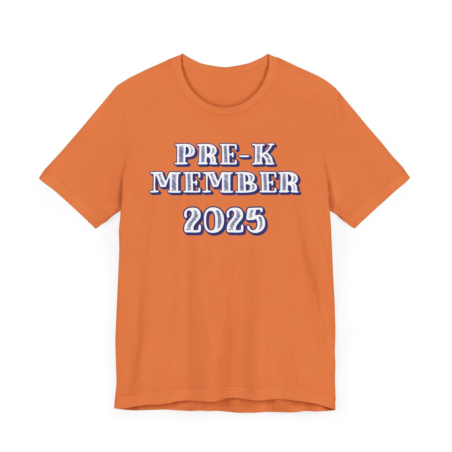 Custom Unisex Pre-K Member + Date T-Shirt
