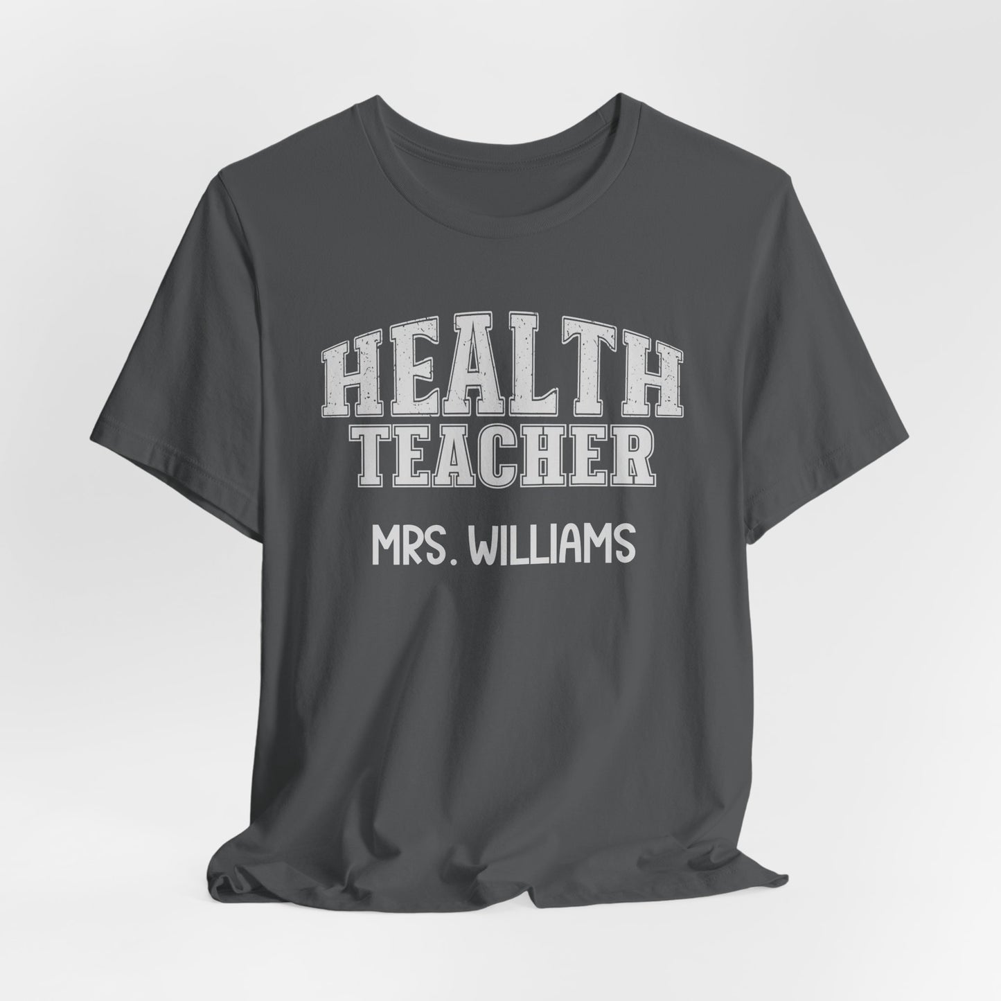 Custom Unisex Health Teacher T-Shirt