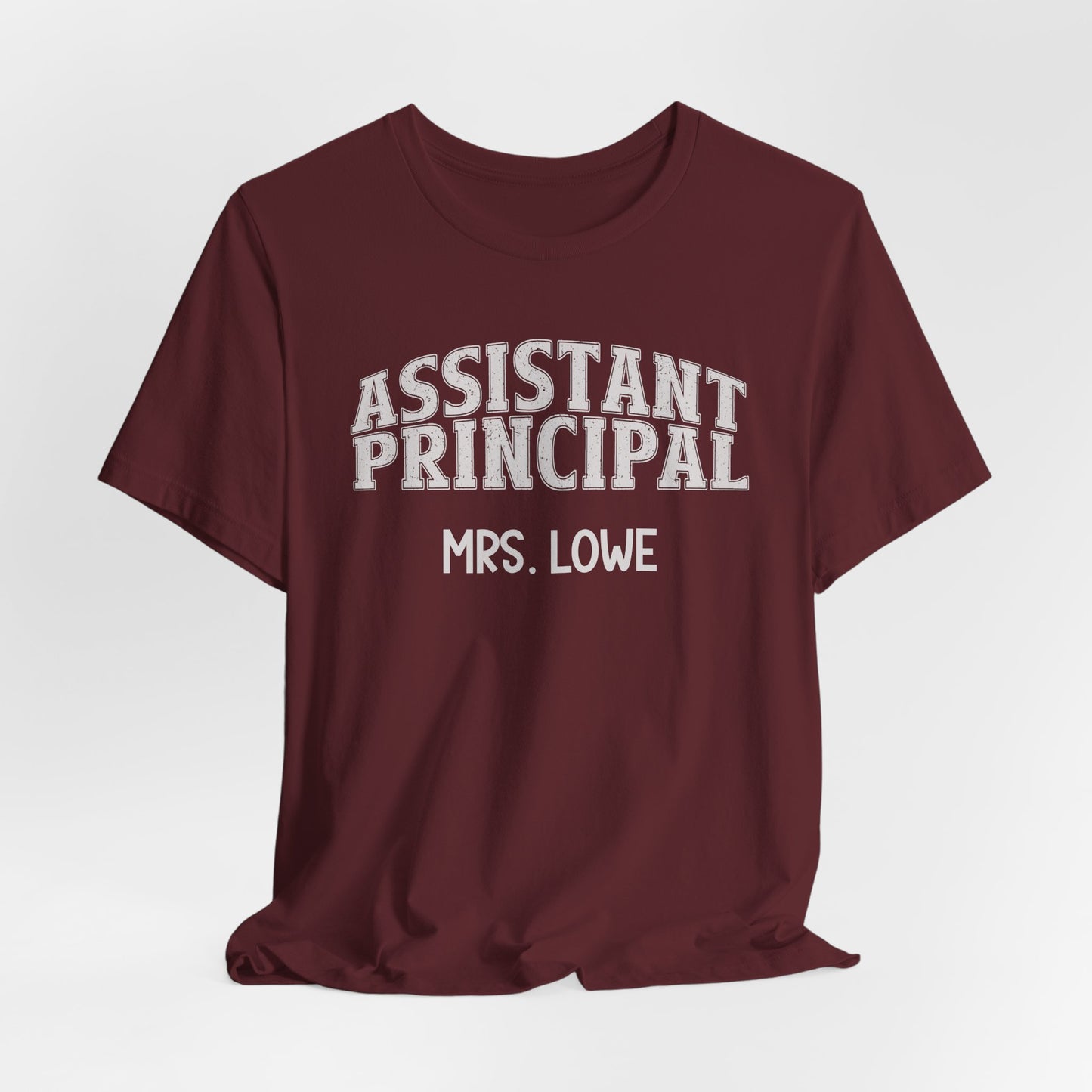 Custom Unisex Assistant Principal T-Shirt