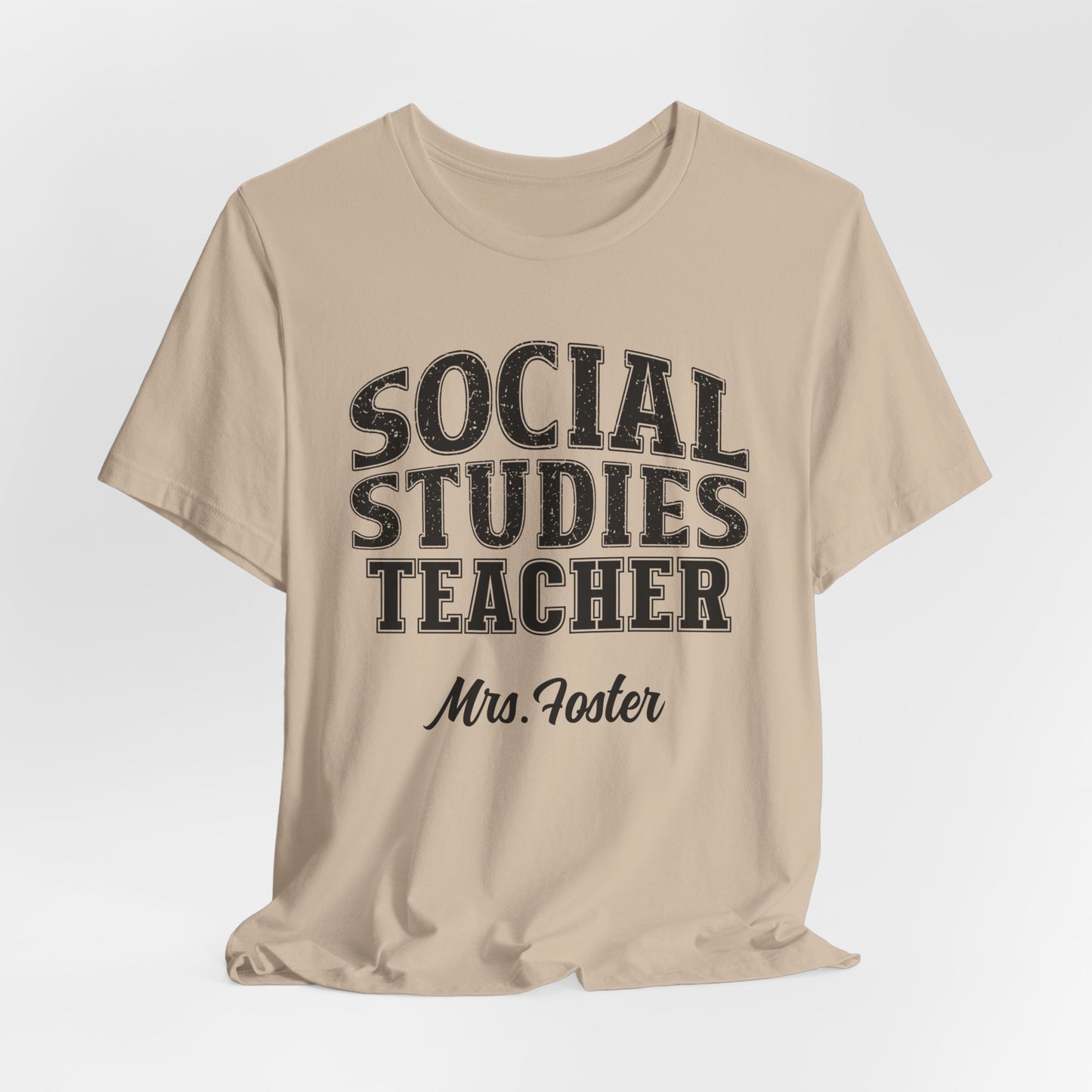 Custom Unisex Social Studies Teacher T-Shirt