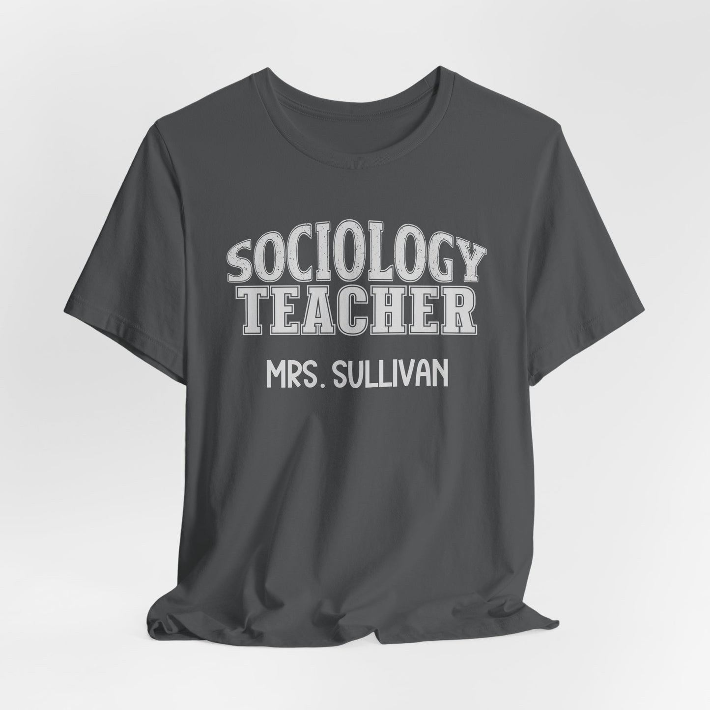 Custom Unisex Sociology Teacher T-Shirt