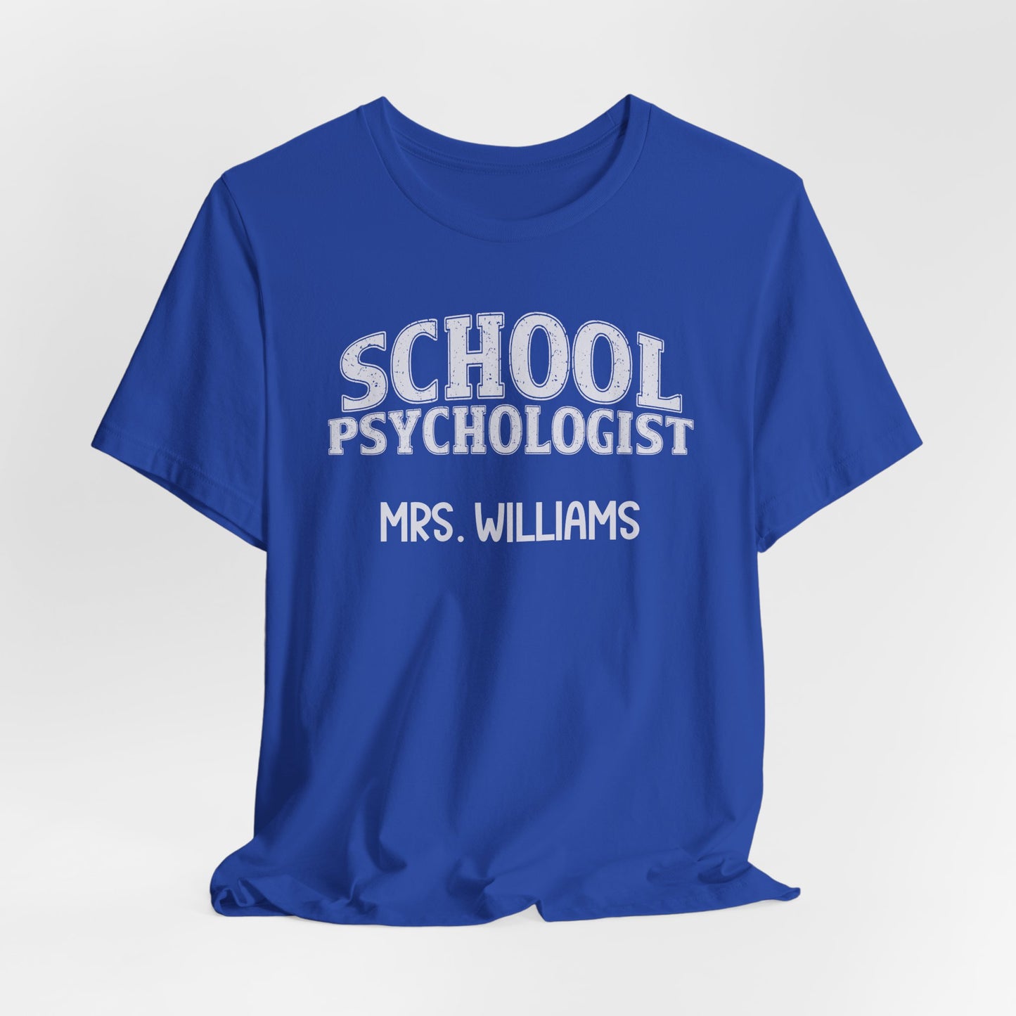 Custom Unisex School Psychologist T-Shirt