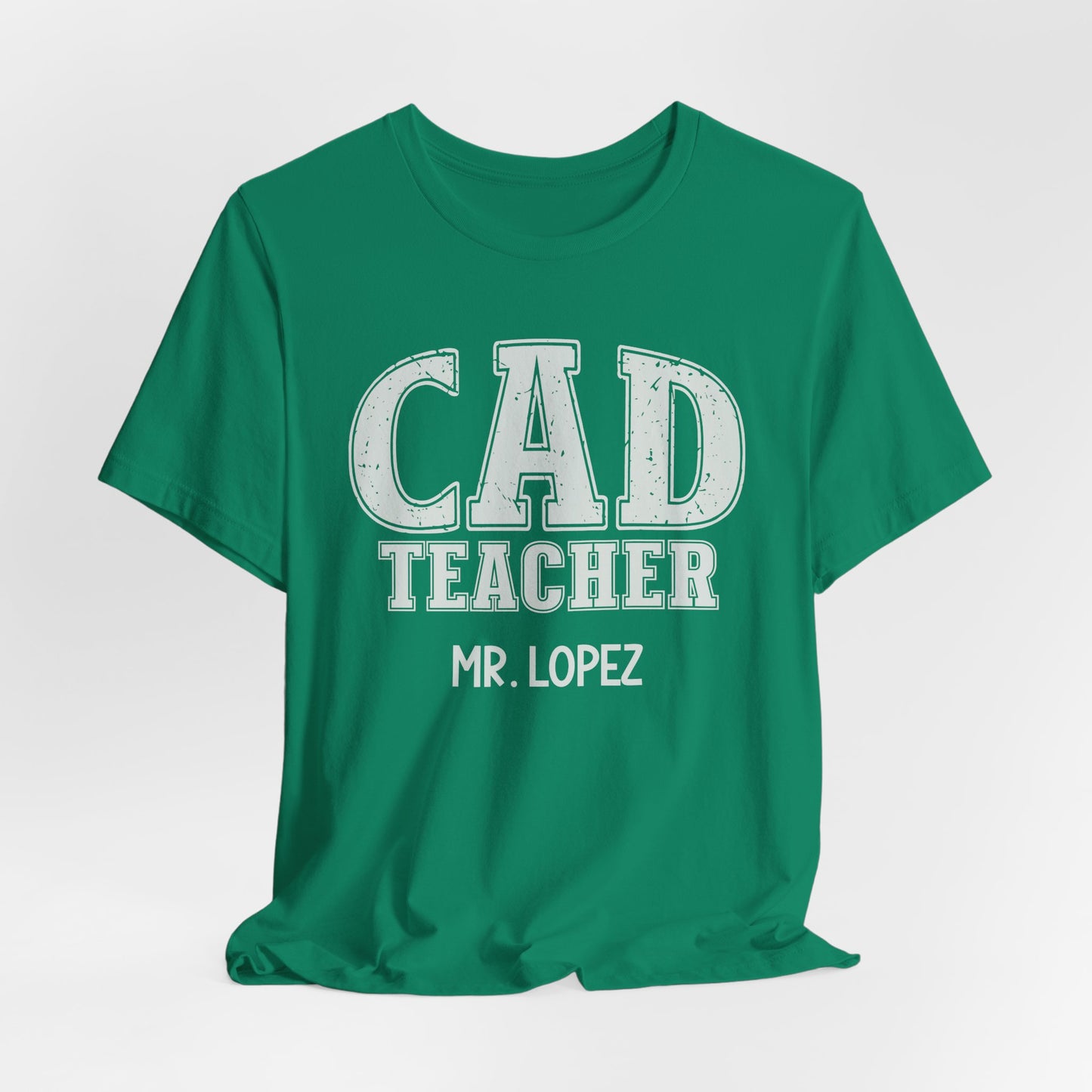 Custom Unisex CAD Teacher T-Shirt