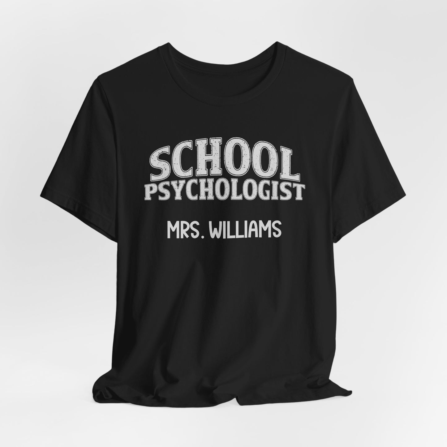 Custom Unisex School Psychologist T-Shirt