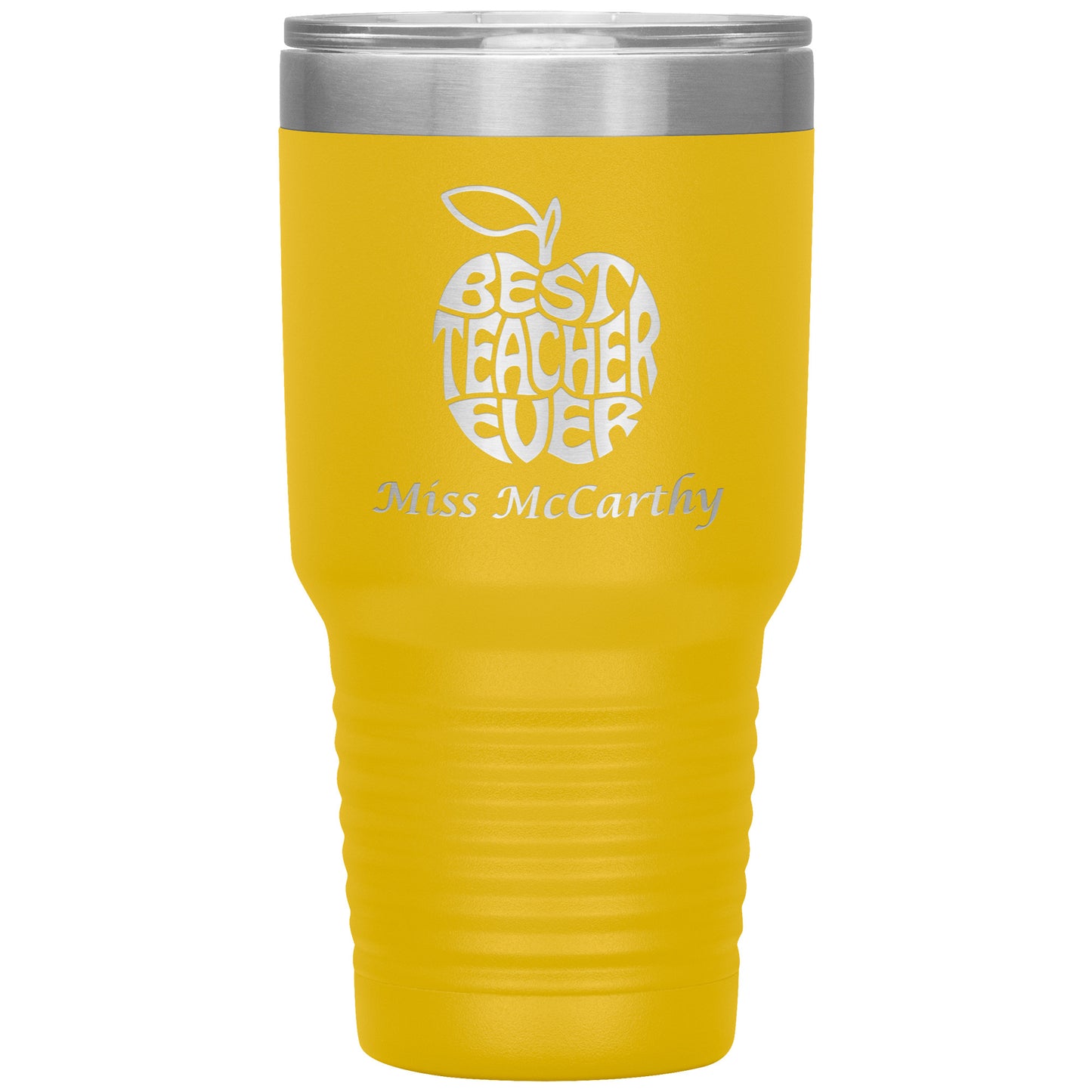 Custom Best Teacher Ever 30oz Travel Tumbler