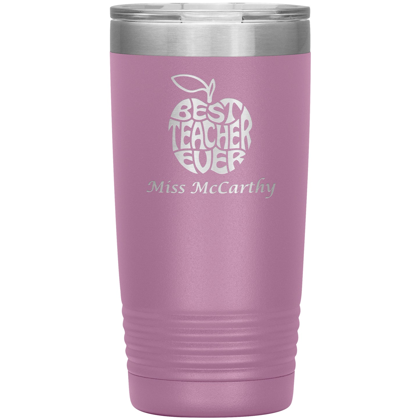 Custom Best Teacher Ever Travel Tumbler