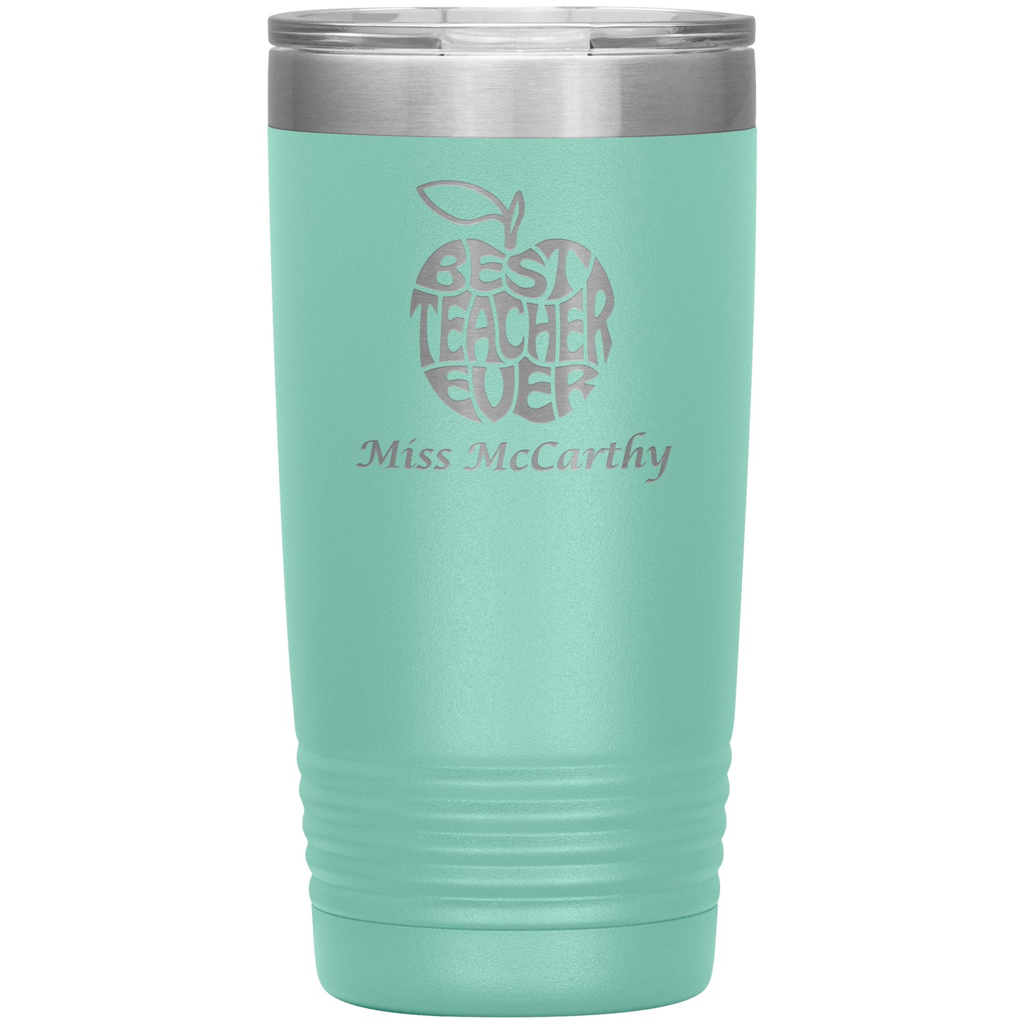 Custom Best Teacher Ever Travel Tumbler