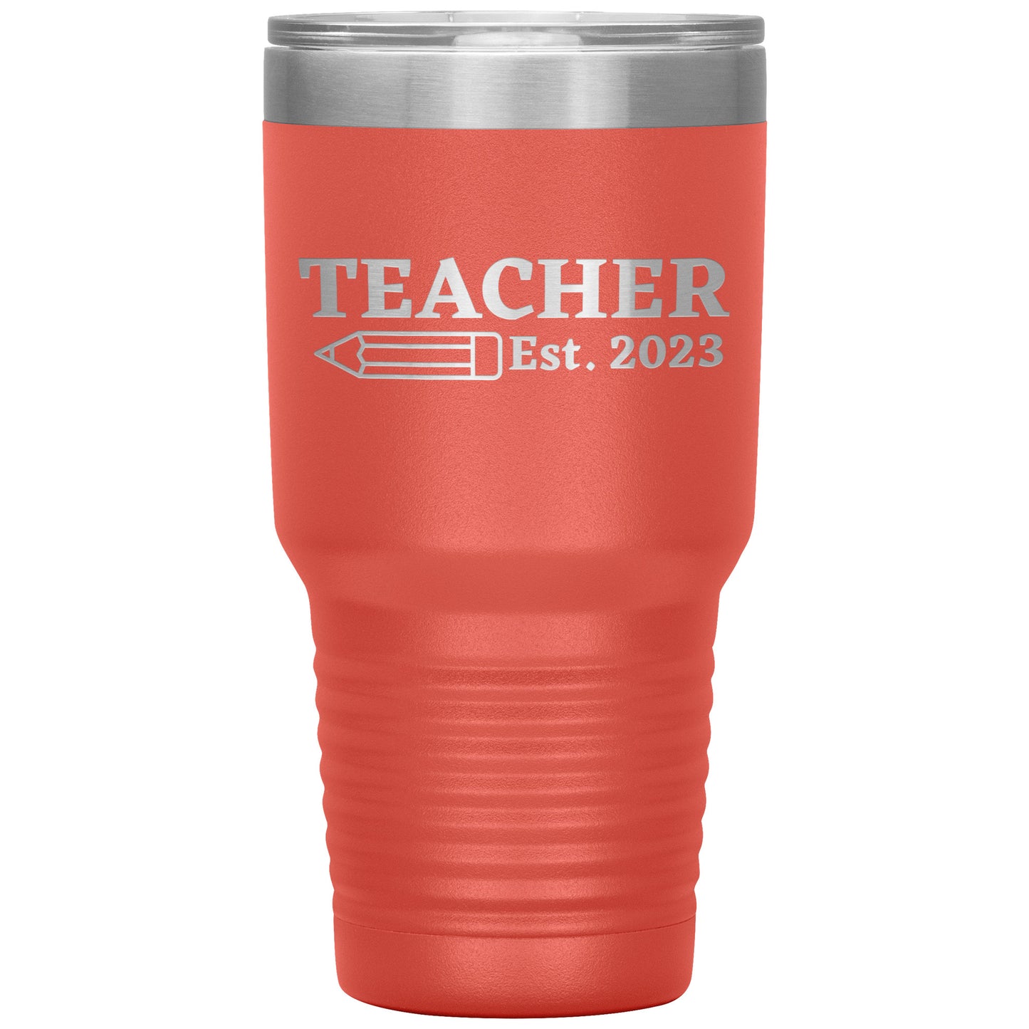 Custom Teacher Est 30oz Travel Tumbler