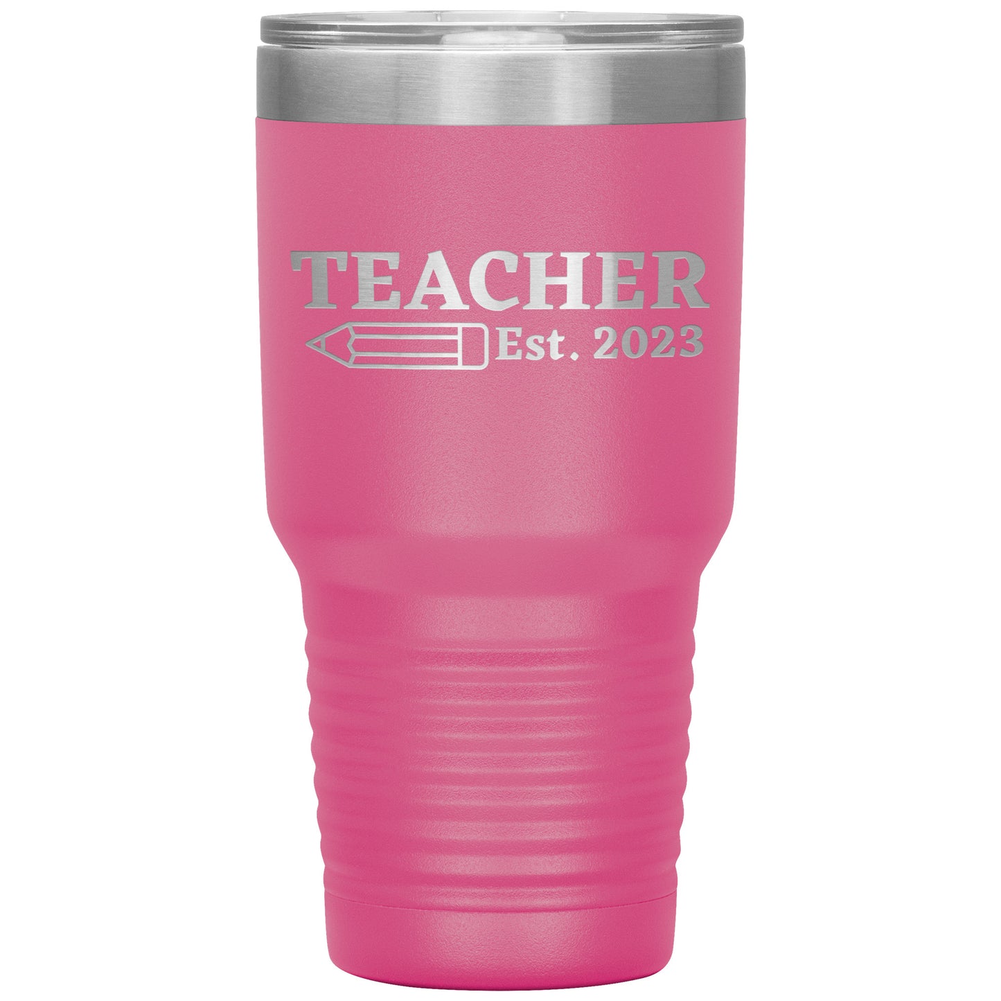 Custom Teacher Est 30oz Travel Tumbler