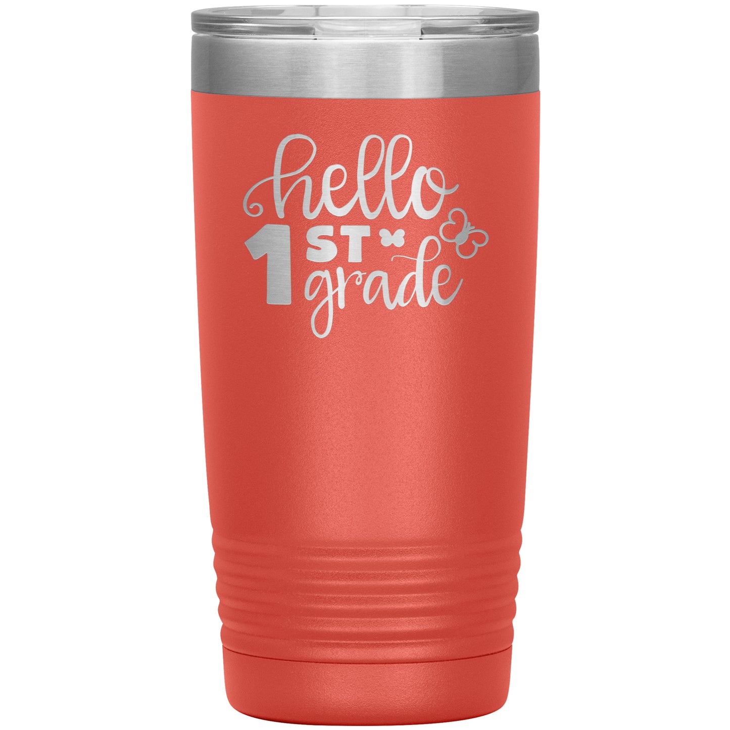 Hello 1st Grade Travel Tumbler 🦋